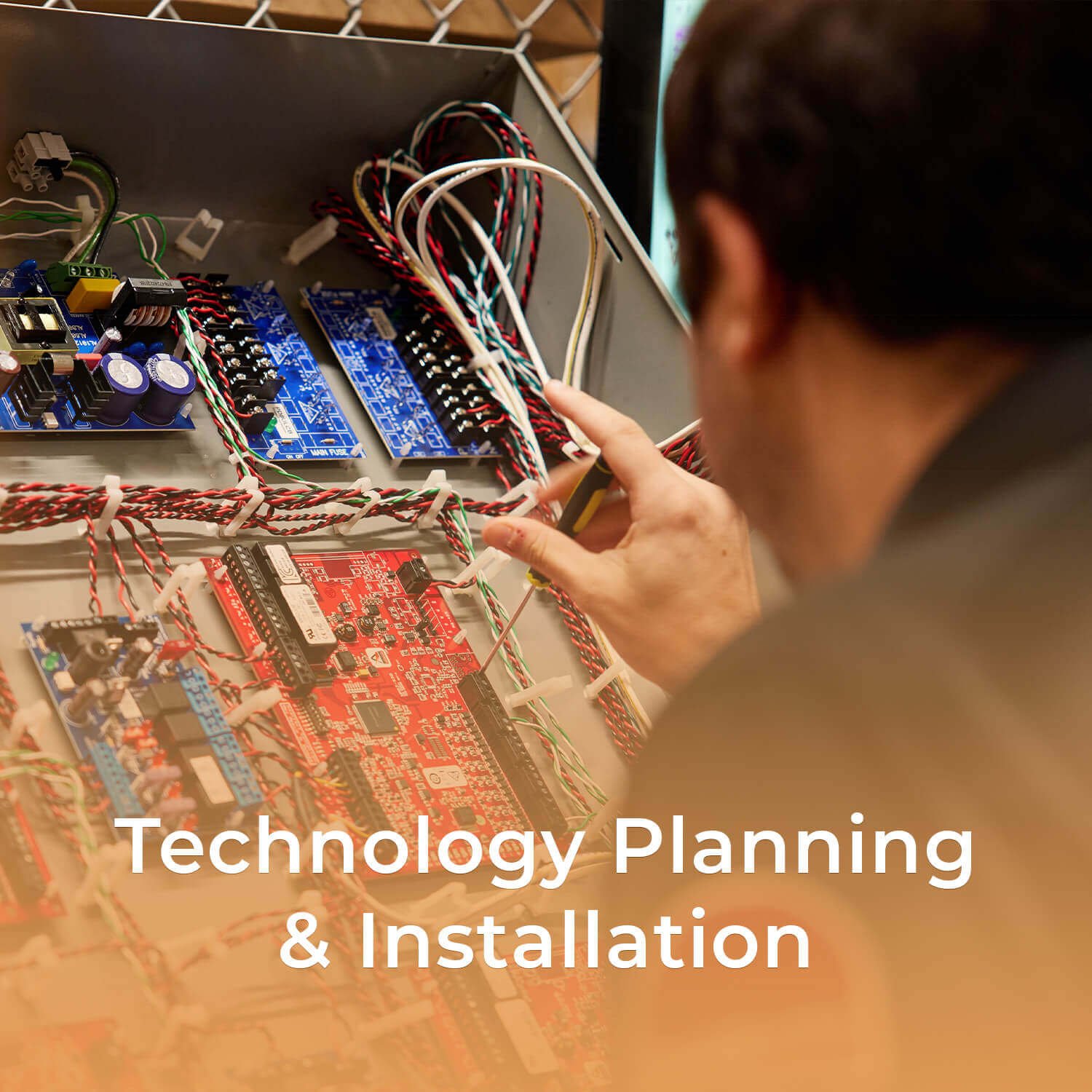 Technology Planning &amp; Installation