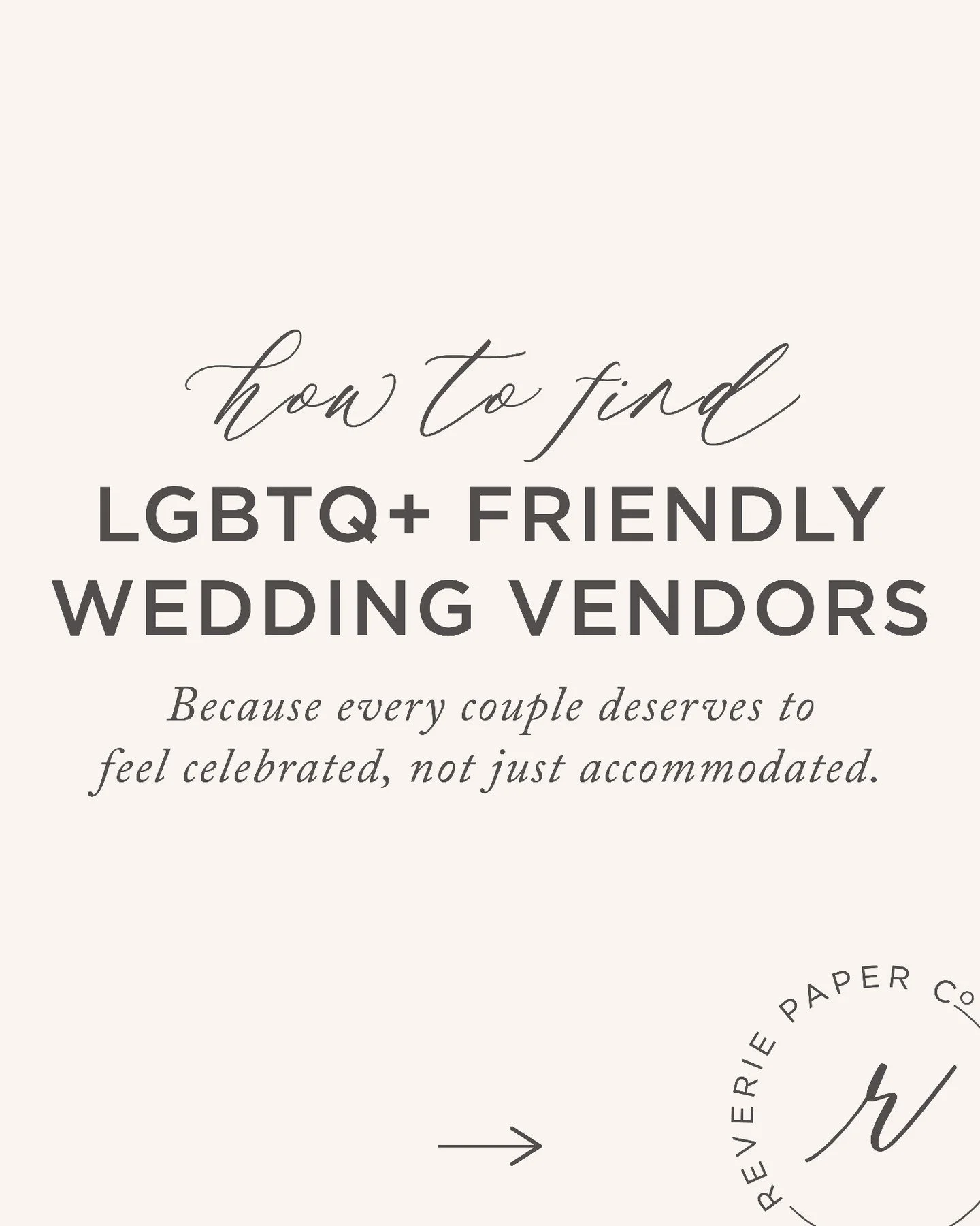 Finding wedding vendors should be exciting, not stressful.

Every couple deserves to work with vendors who celebrate them fully and create spaces where they feel welcomed, respected and seen.

As Pride Month begins, we're sharing a few ways to identi