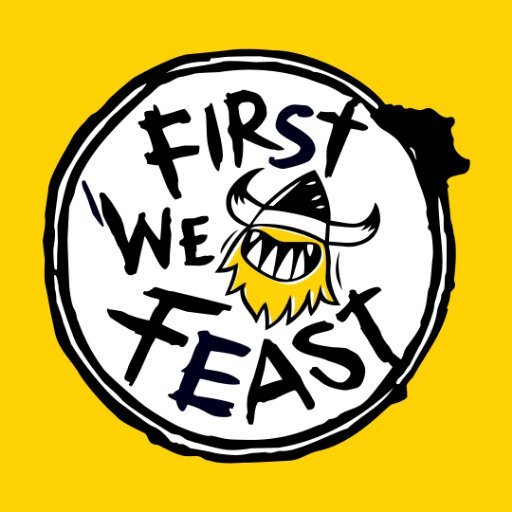 FIRST WE FEAST FEATURE