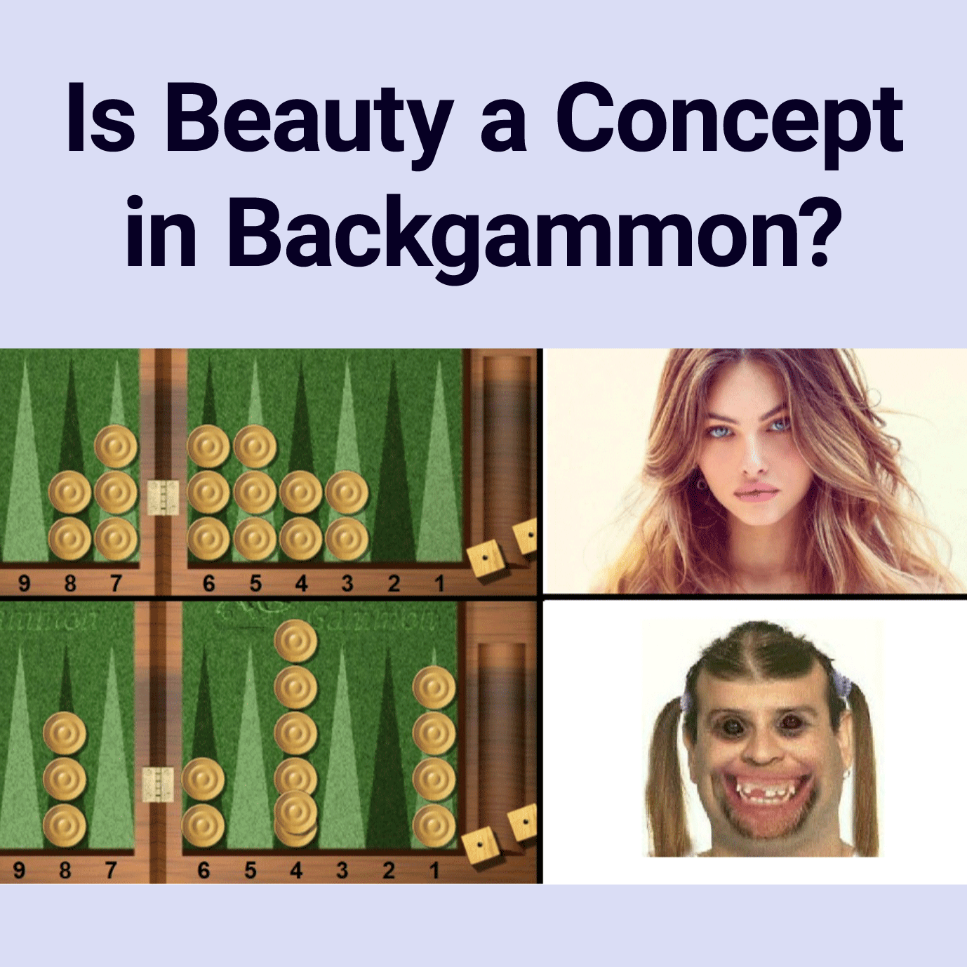 Is Beauty a Concept in Backgammon?