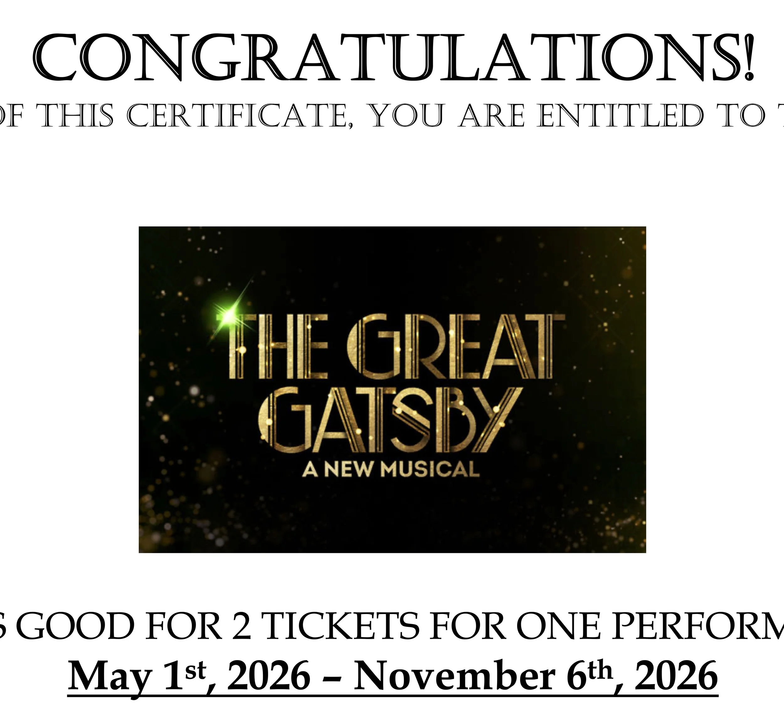 2 Weekday Tickets to The Great Gatsby
