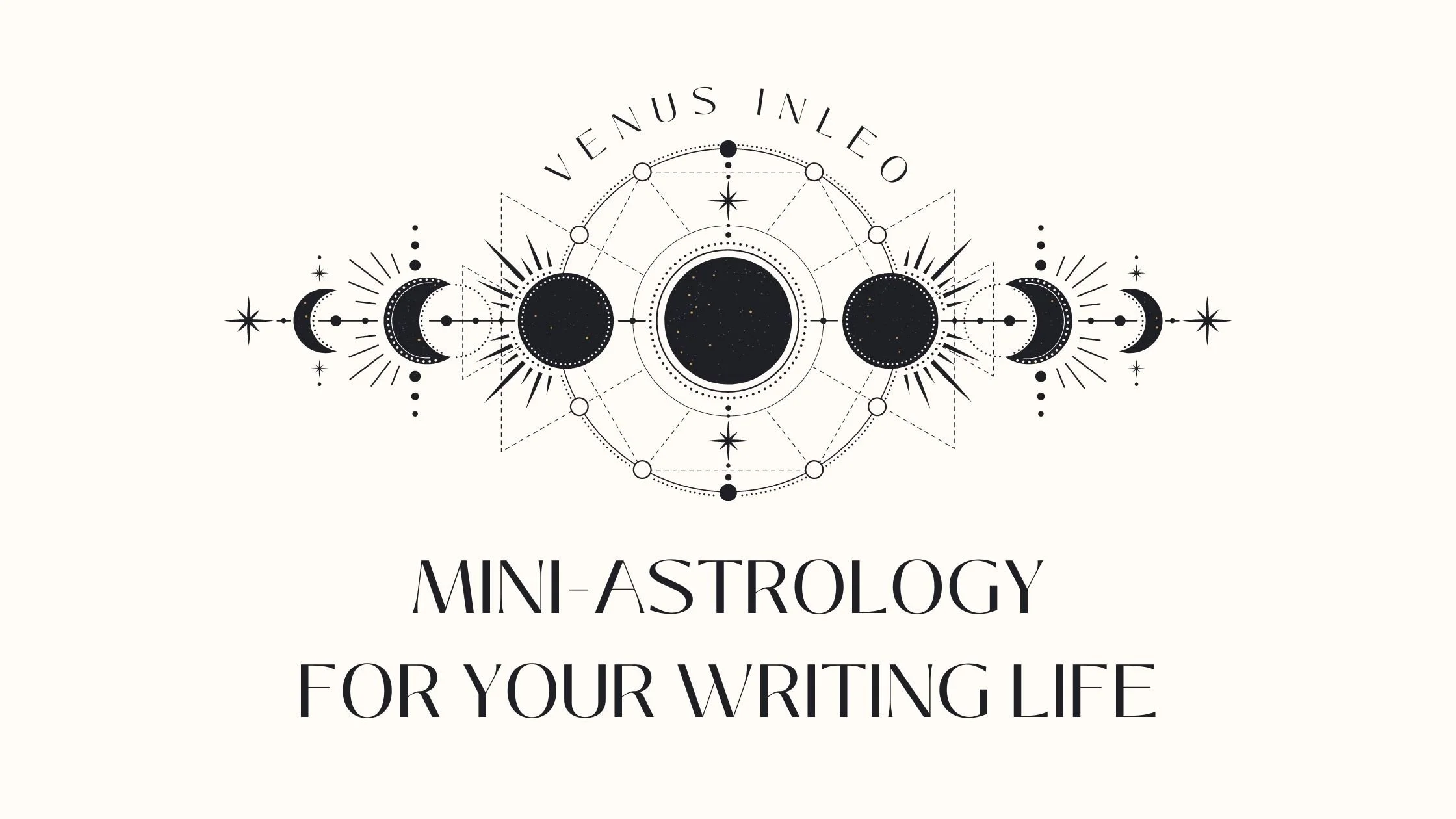 Mini-Astrology for Your Writing Life: Venus in Leo