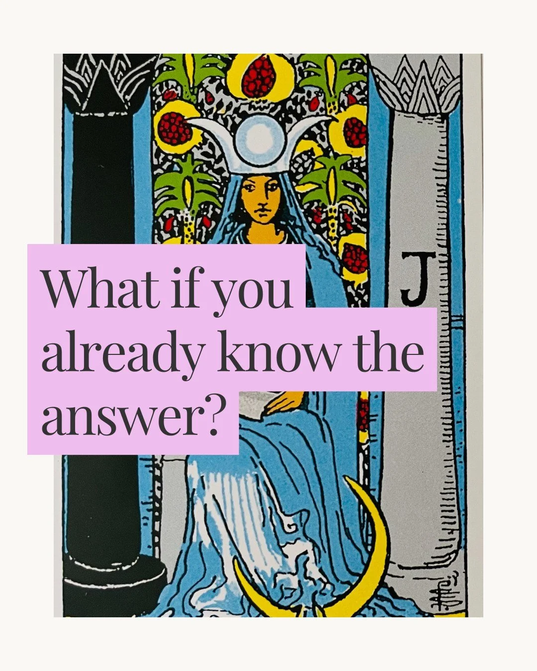 The High Priestess is one of my favorite cards for a crossroads.

She reminds us that sometimes the answer we're looking for isn't somewhere outside of us.

It's already within us.

The problem is that our intuition can be very quiet, and fear can be