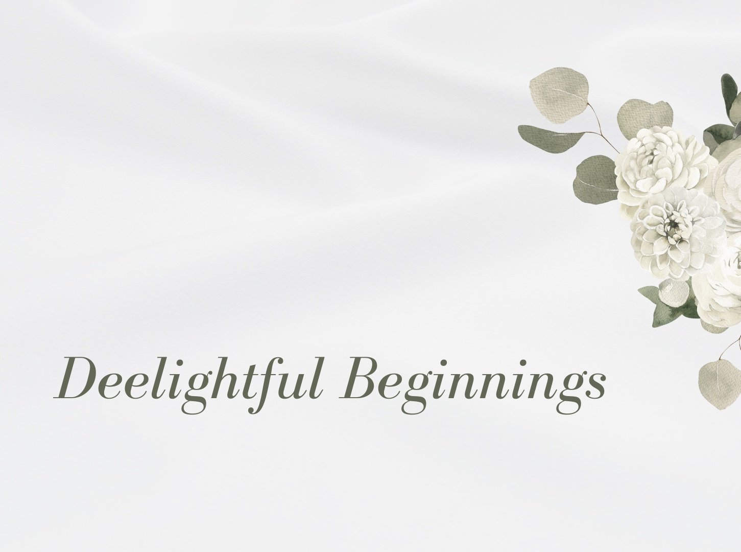 Deelightful Beginnings Campaign