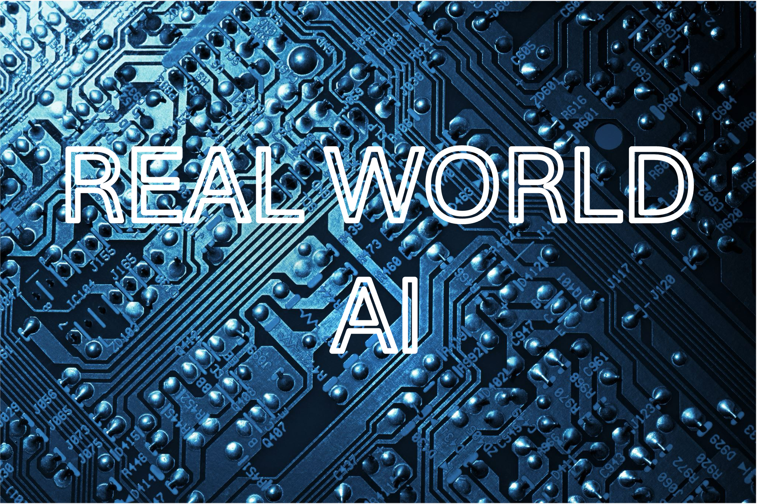 Real World AI