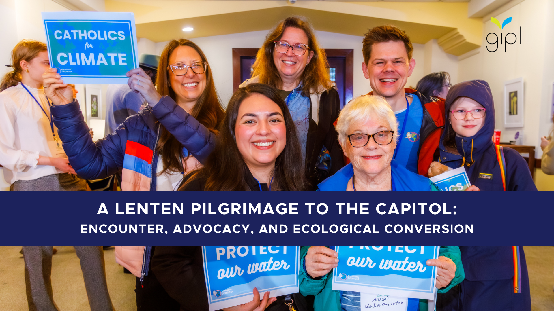 A Lenten Pilgrimage to the Capitol: Encounter, Advocacy, and Ecological Conversion