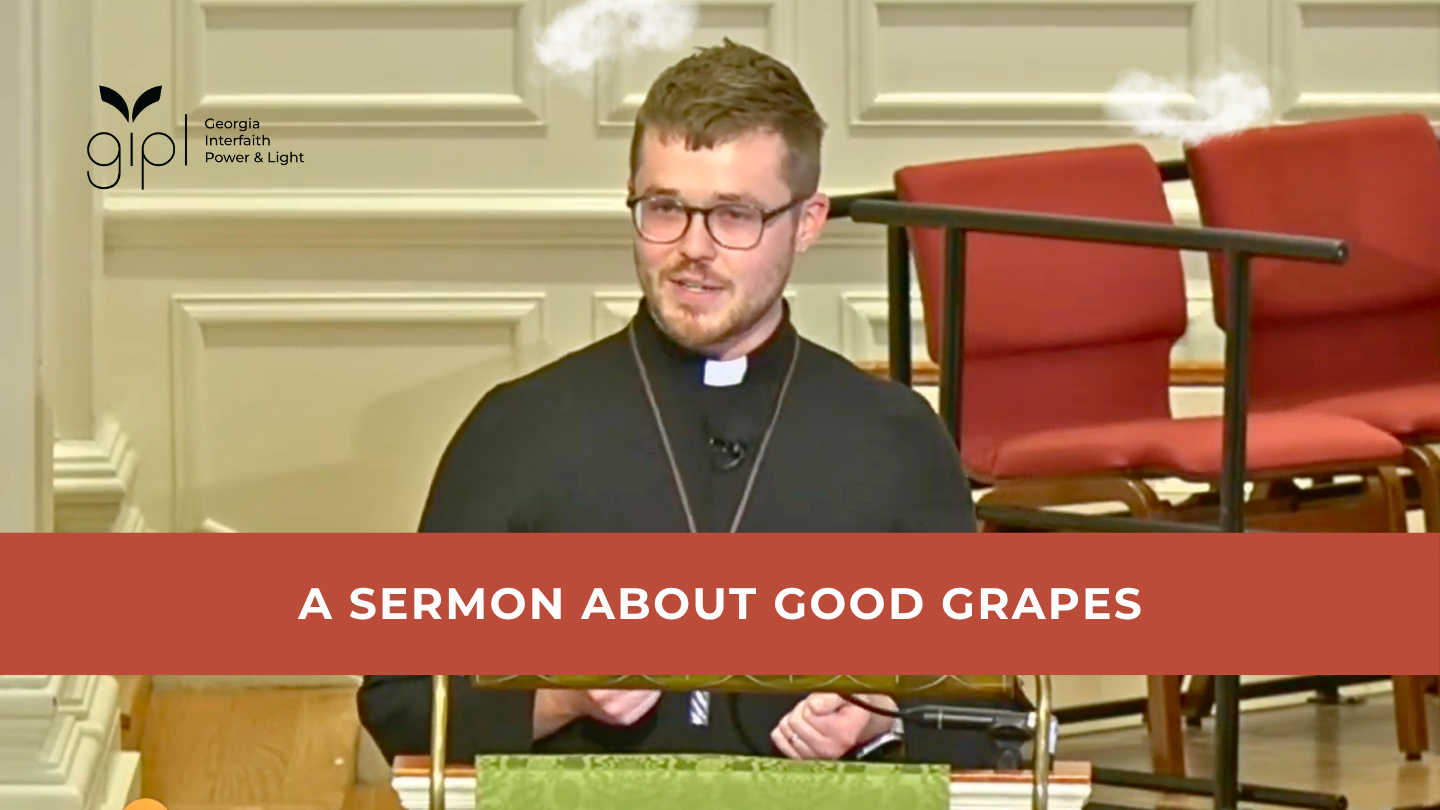 A Sermon about Good Grapes
