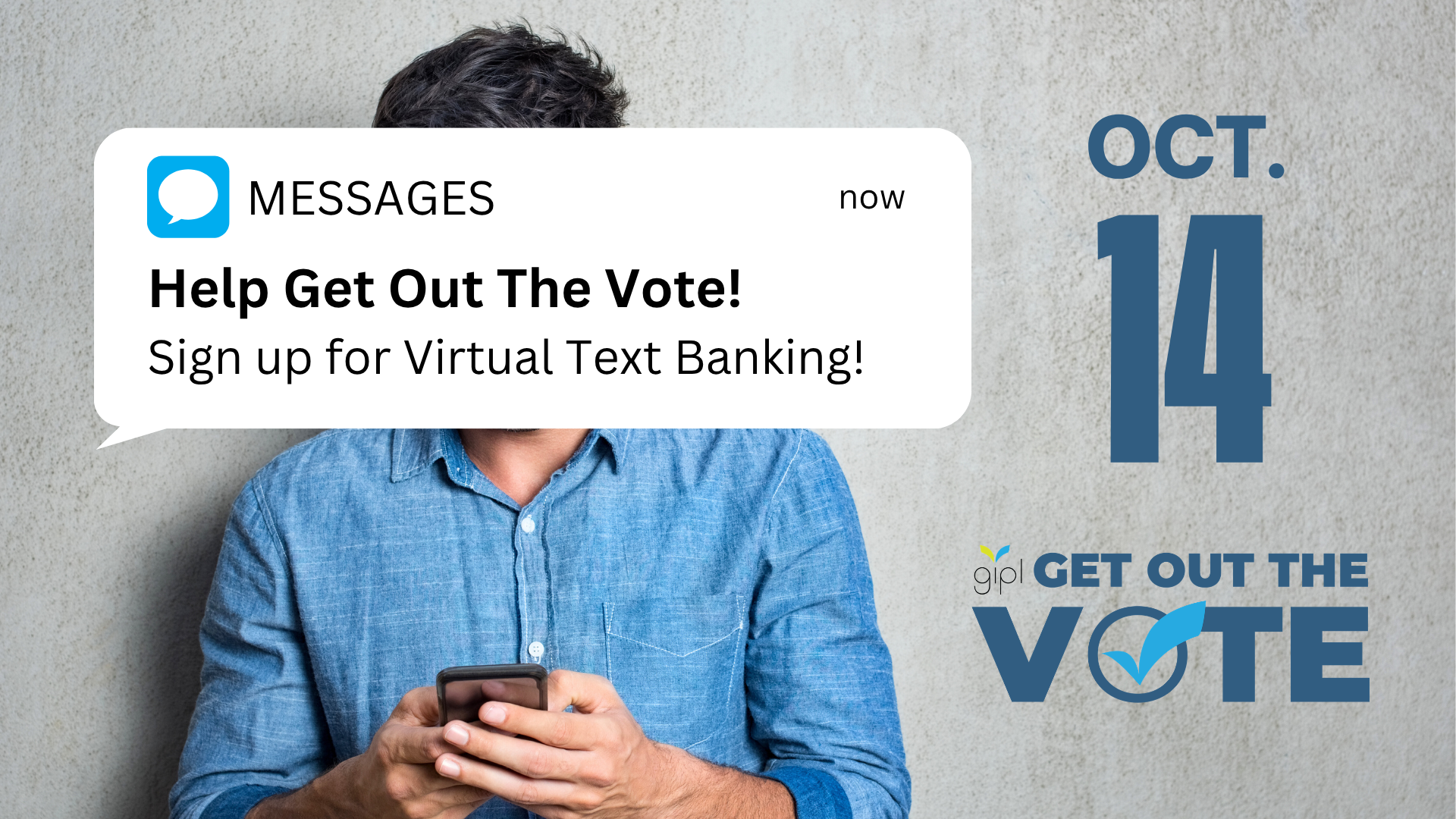 GOTV Virtual Text Bank
