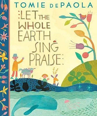 Whole Earth Sing Praise