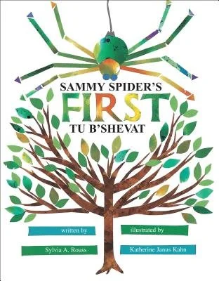 Sammy Spider Tu B’Shevat