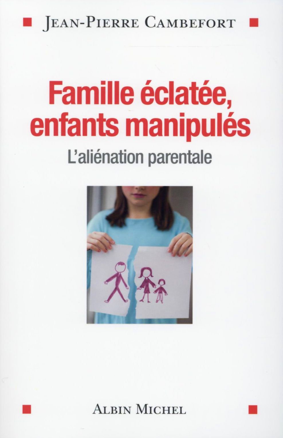 Jean-Pierre Cambefort_Famille éclatée-enfant manipules.jpg