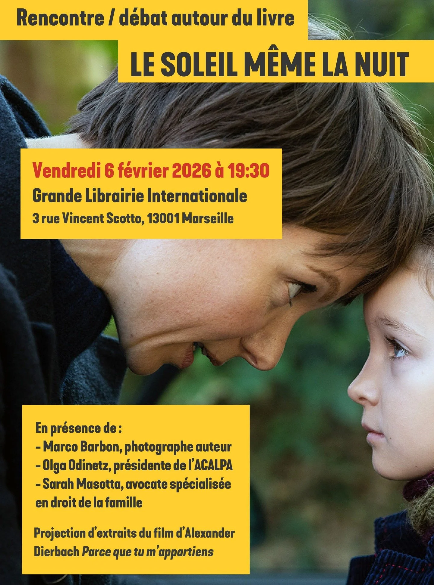 Une rencontre-d&eacute;bat autour du livre "LE SOLEIL M&Ecirc;ME LA NUIT" (photographies de Marco Barbon, textes de Ir&egrave;ne Th&eacute;ry, Marie-France Hirigoyen et Bruno Humbeeck) aura lieu le vendredi 6 f&eacute;vrier &agrave; 19h30 &