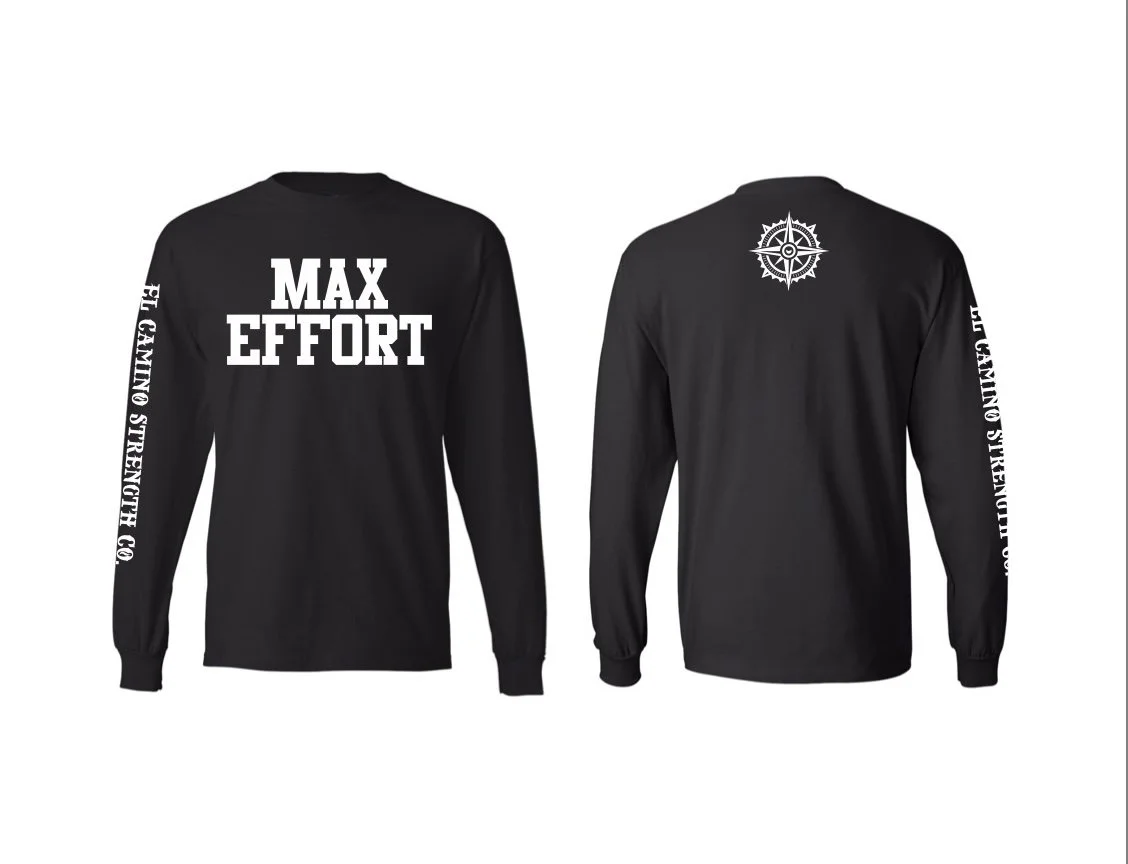 Max Effort Long Sleeve