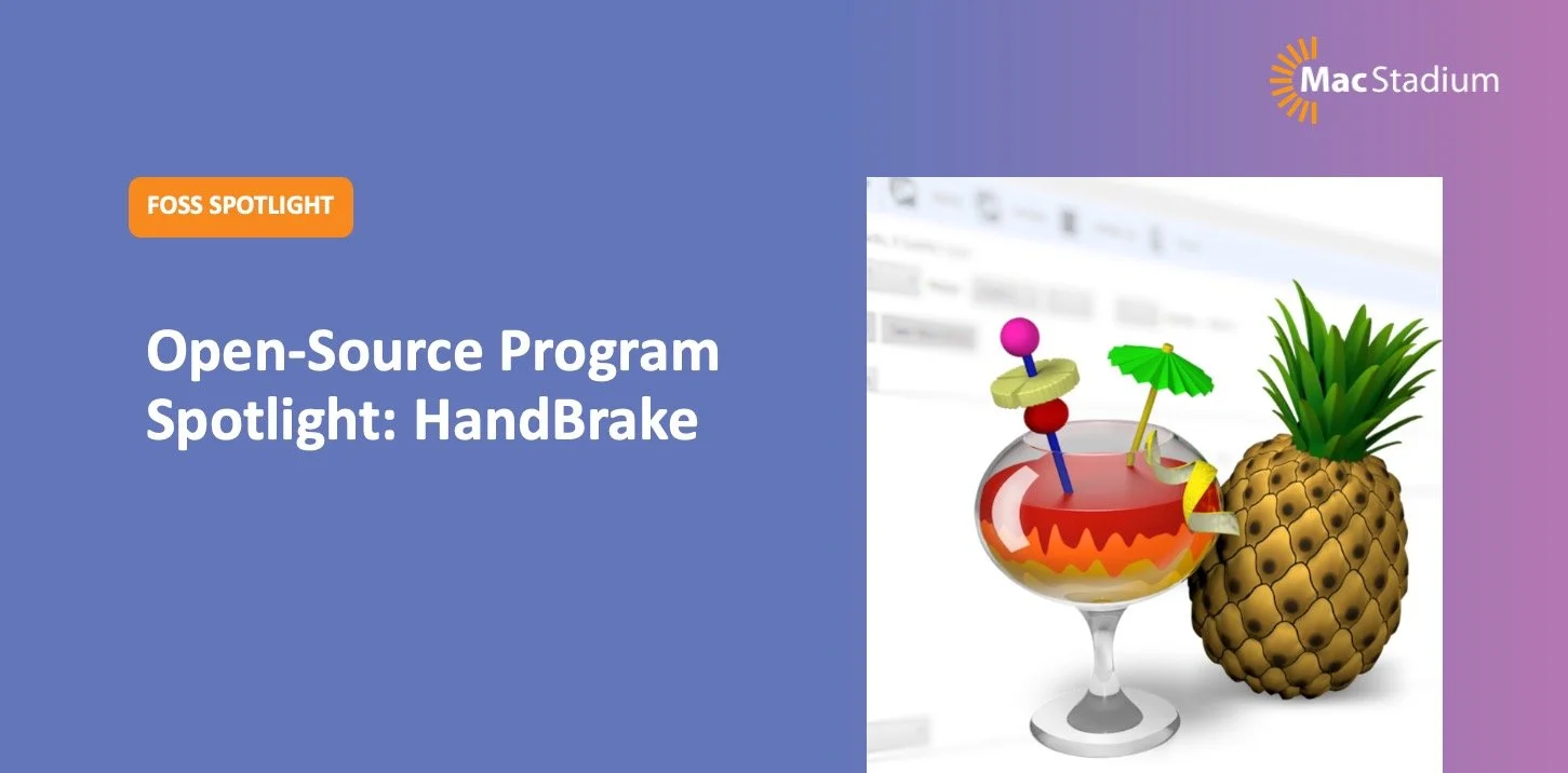 Open-Source Program Spotlight: HandBrake