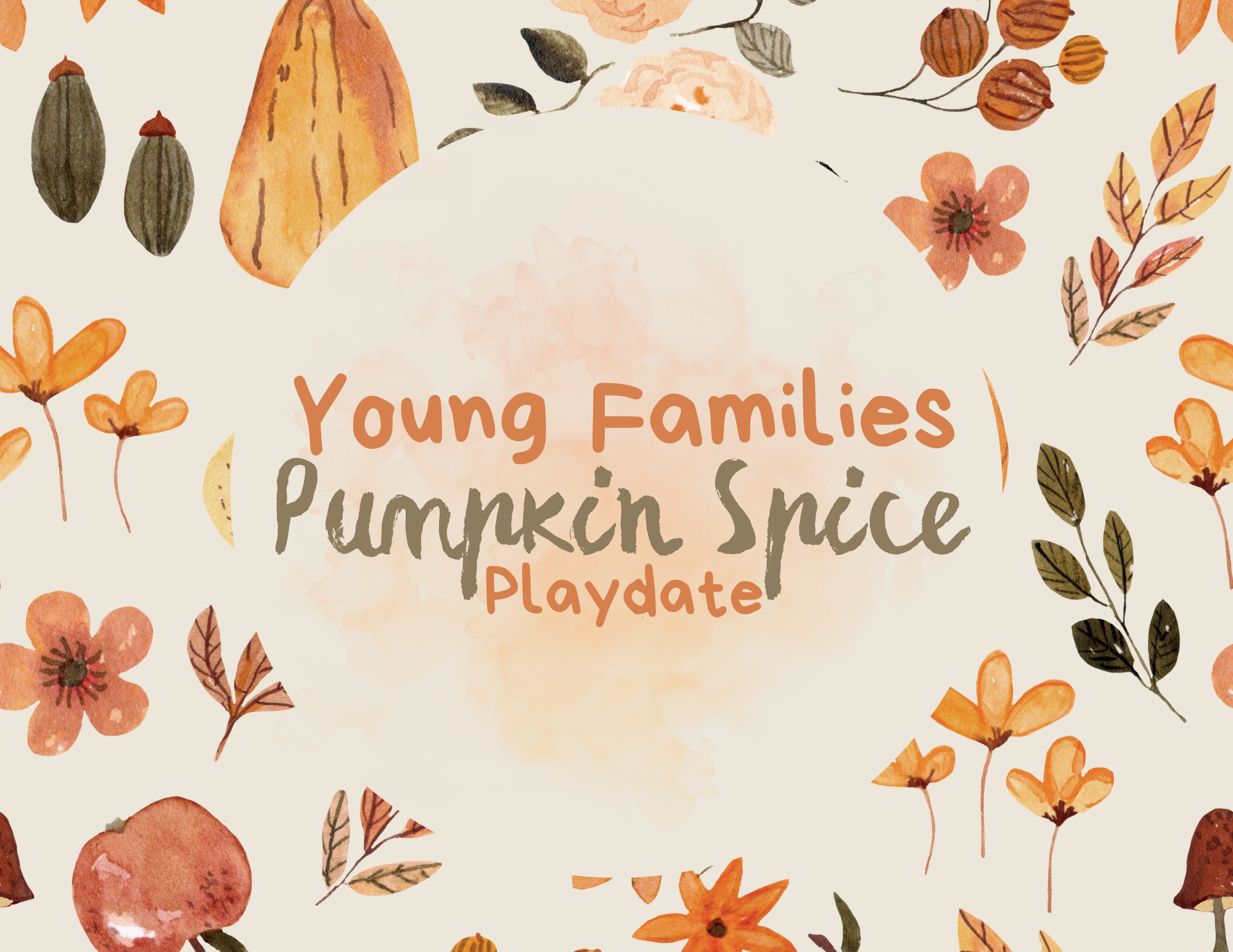 Young Families Pumpkin Spice Playdate