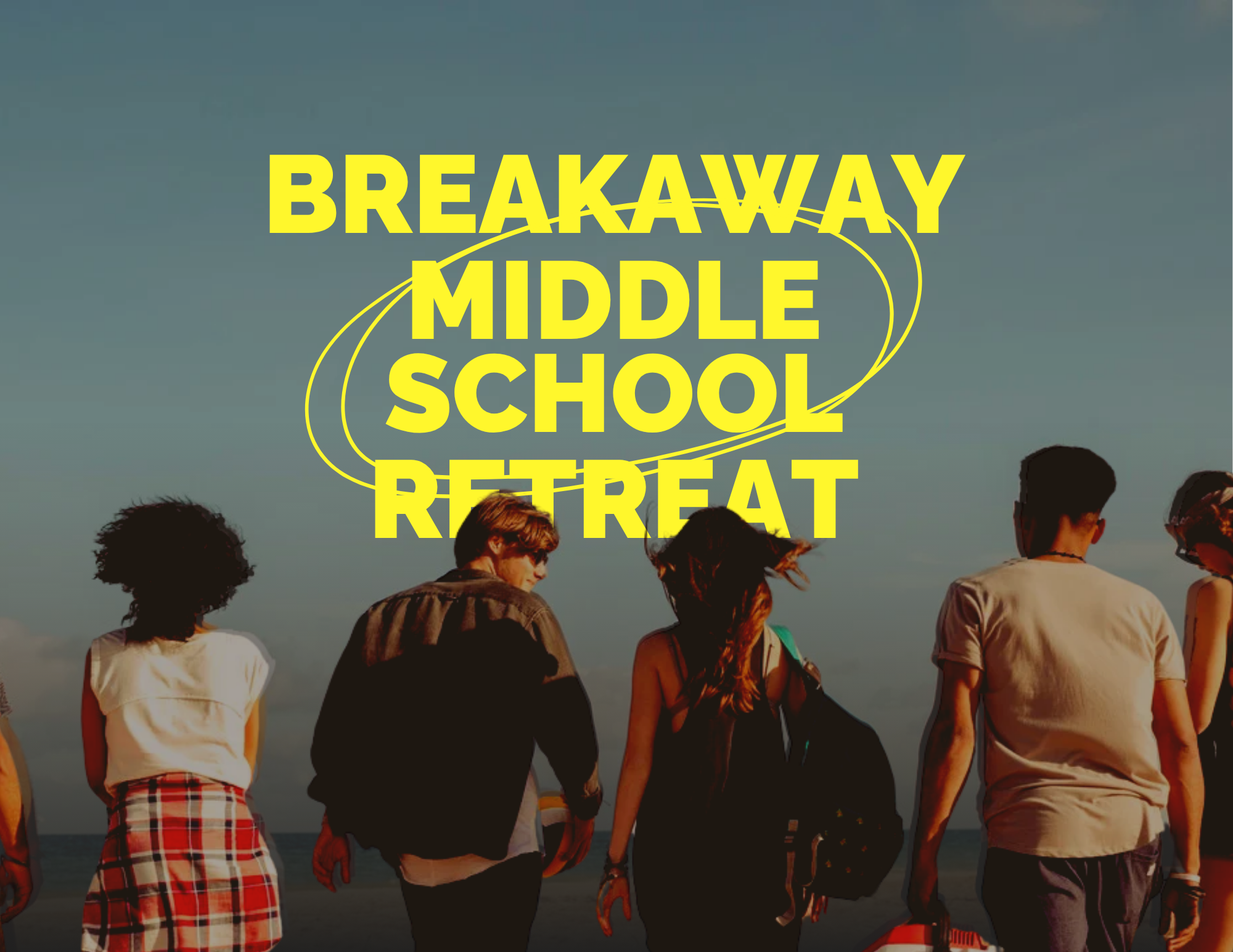 Union Network's Breakaway Middle School Retreat
