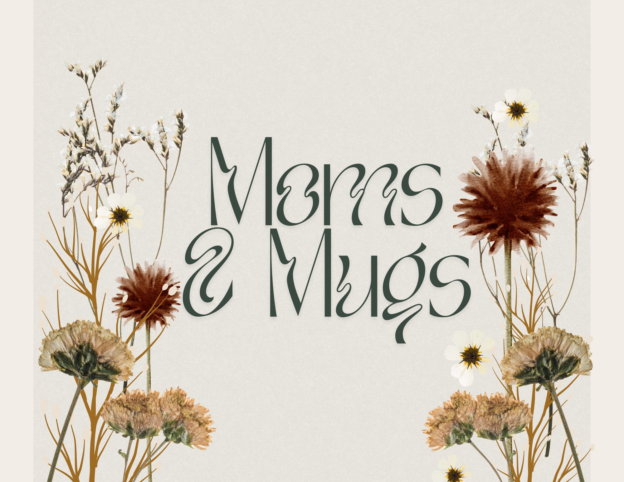 Moms & Mugs