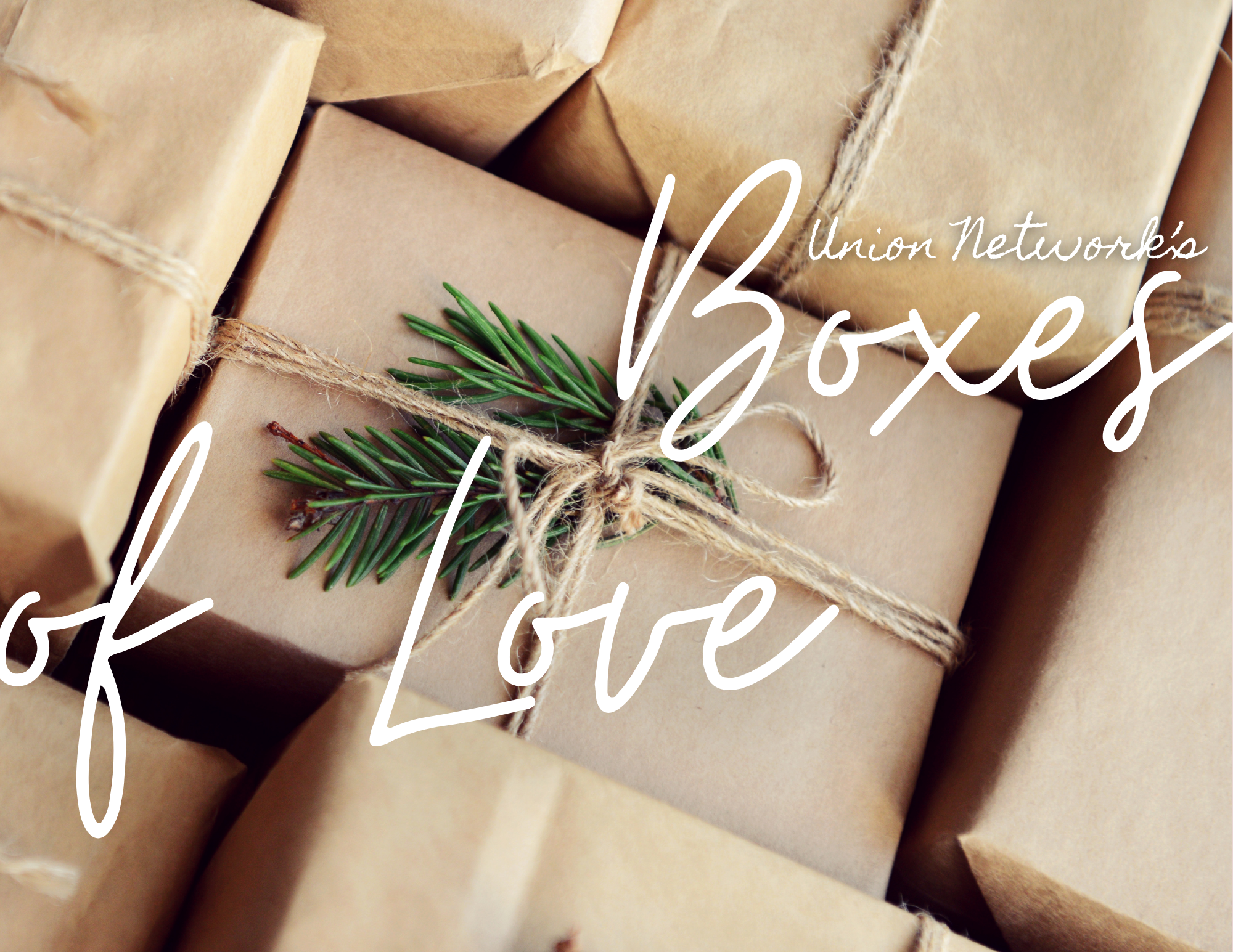 Union Network's Boxes of Love