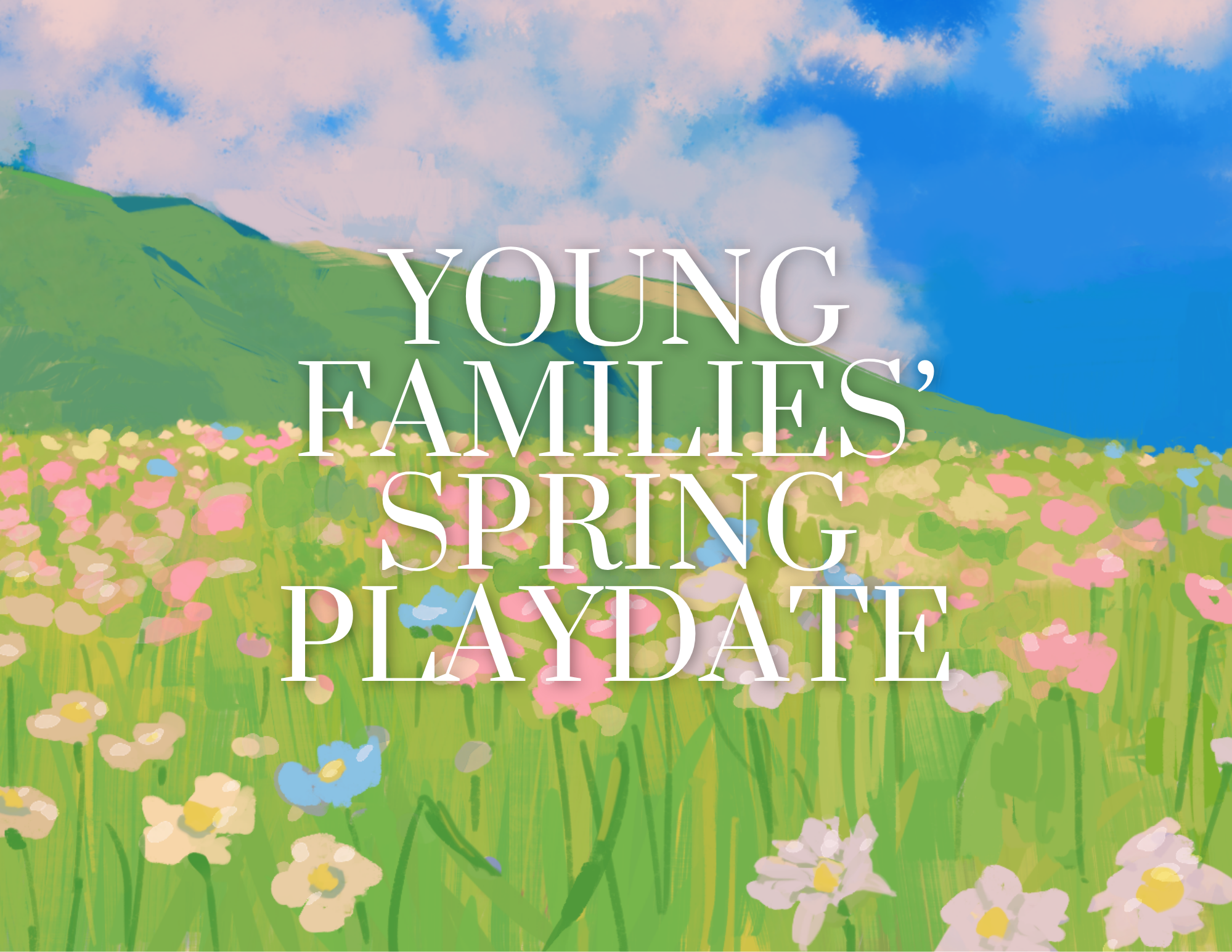 Young Families' Spring Playdate