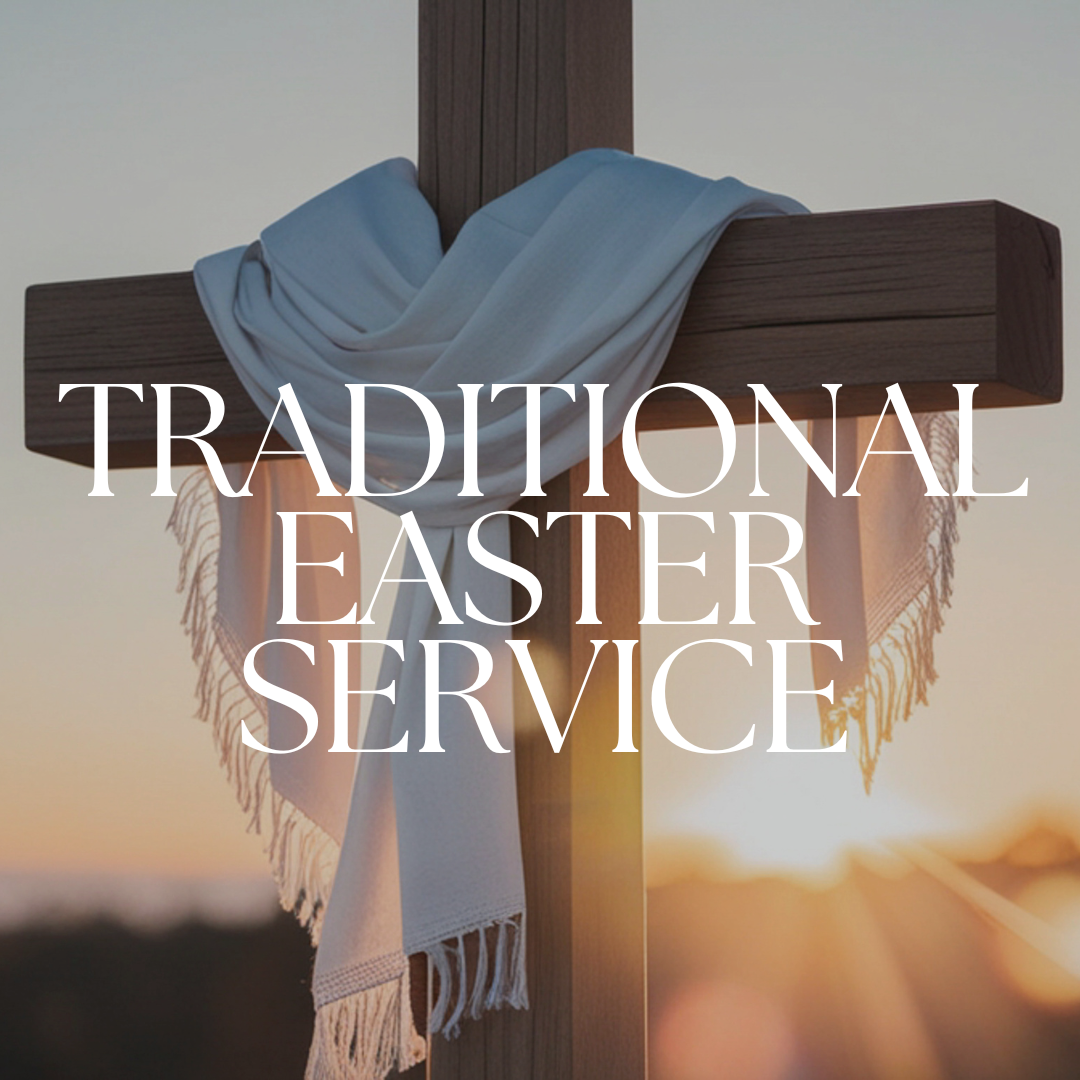 Traditional Easter Service