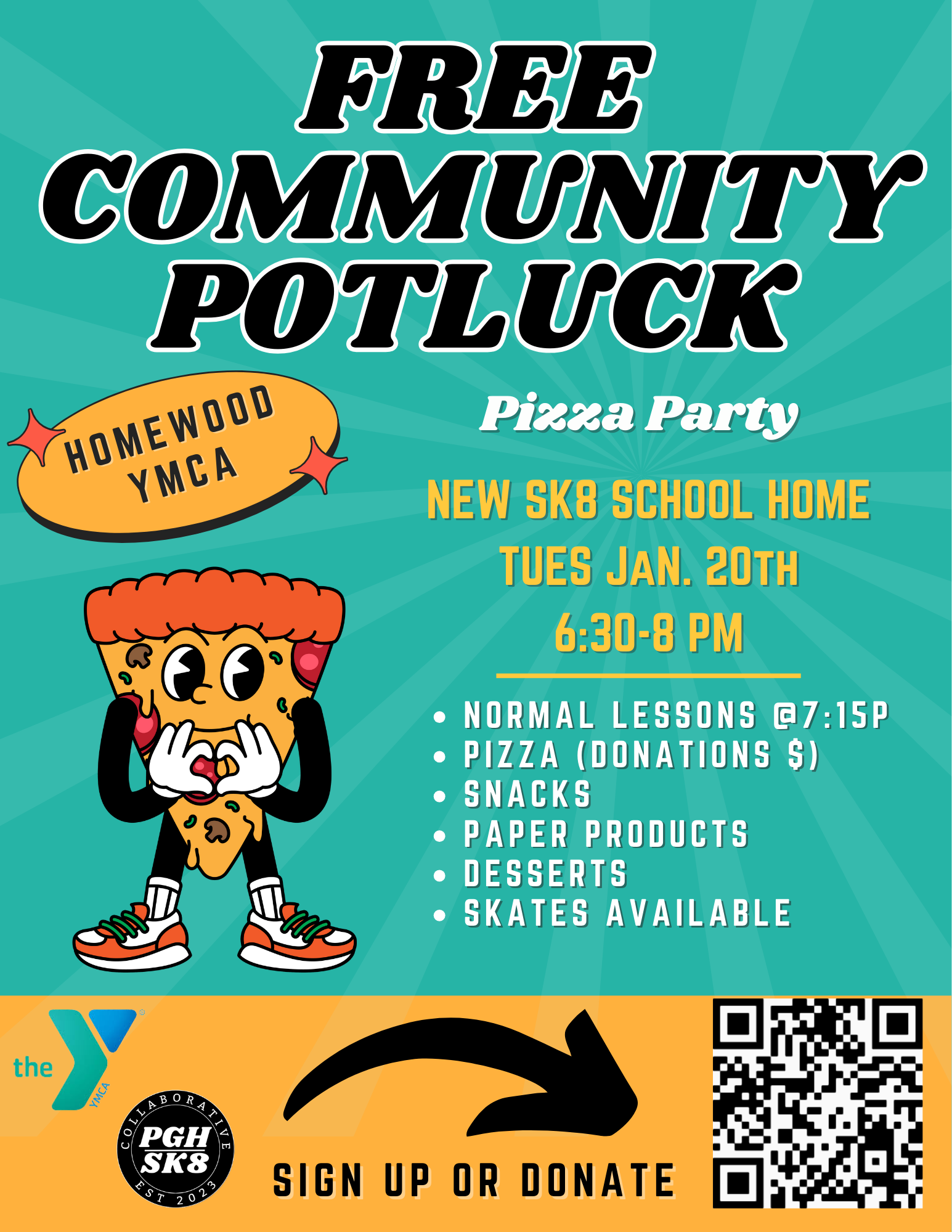 Community Pizza Party and FREE SK8 