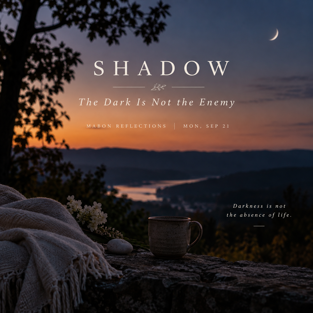 MABON: Shadow—Dark Is Not the Enemy