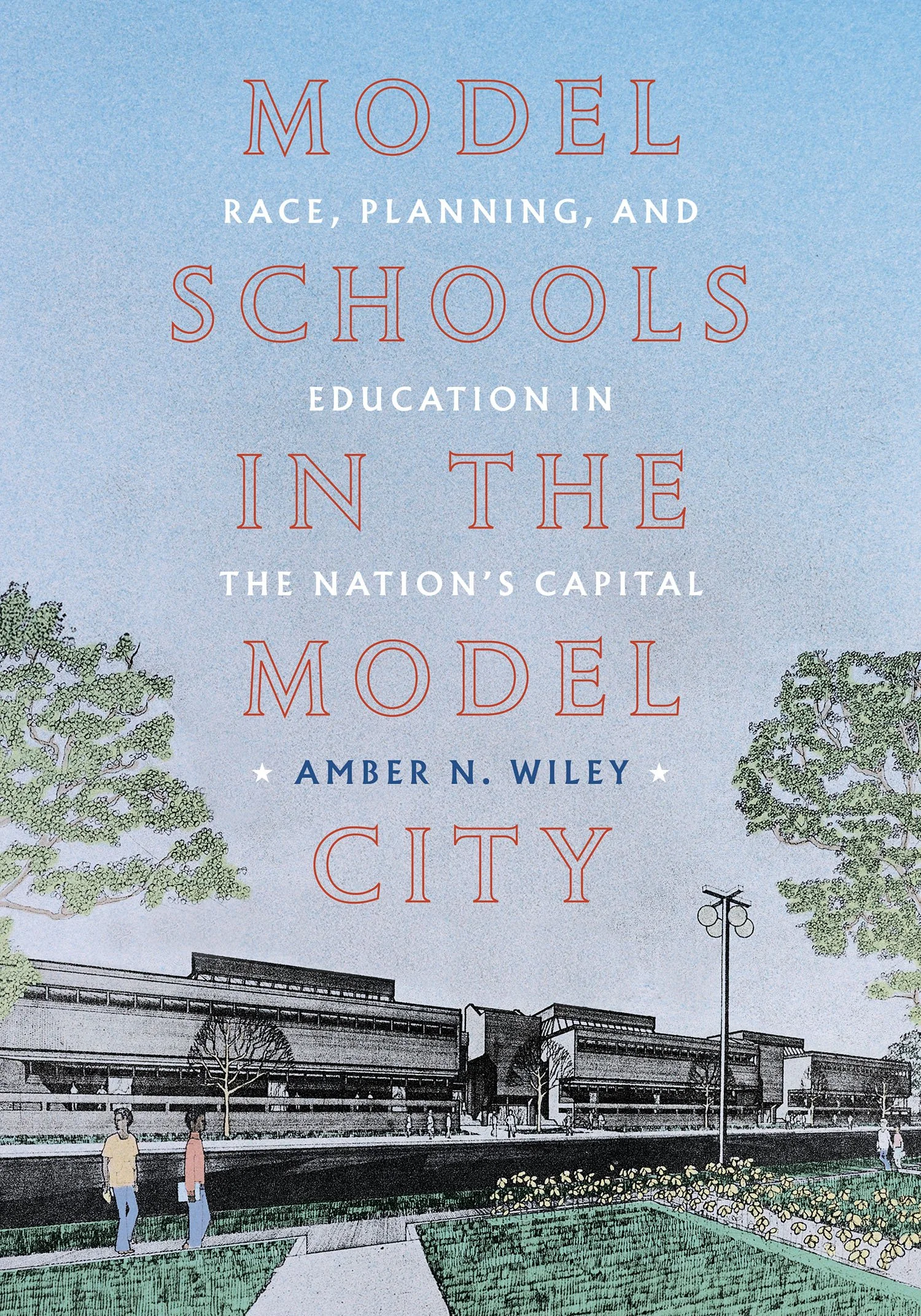 Model Schools in the Model City.jpg