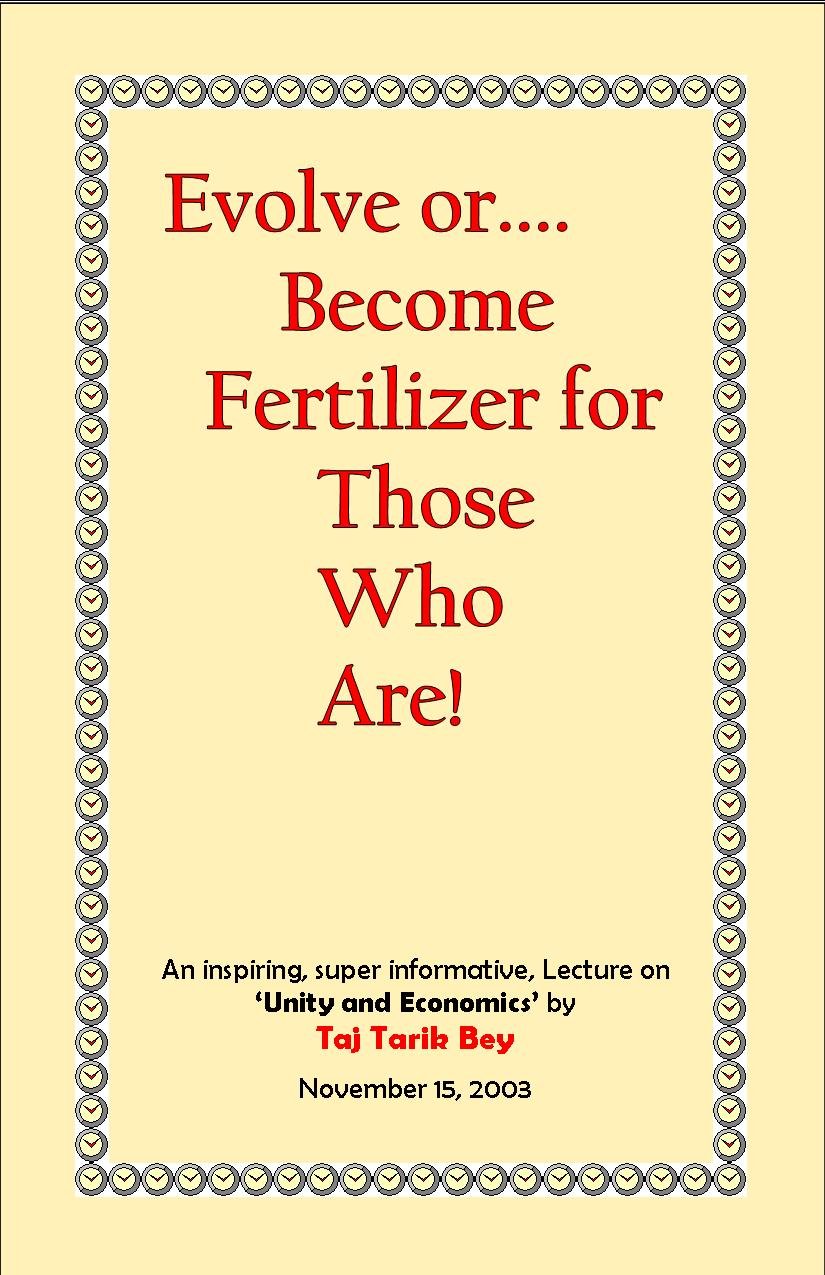 Evolve or Become Fertilizer