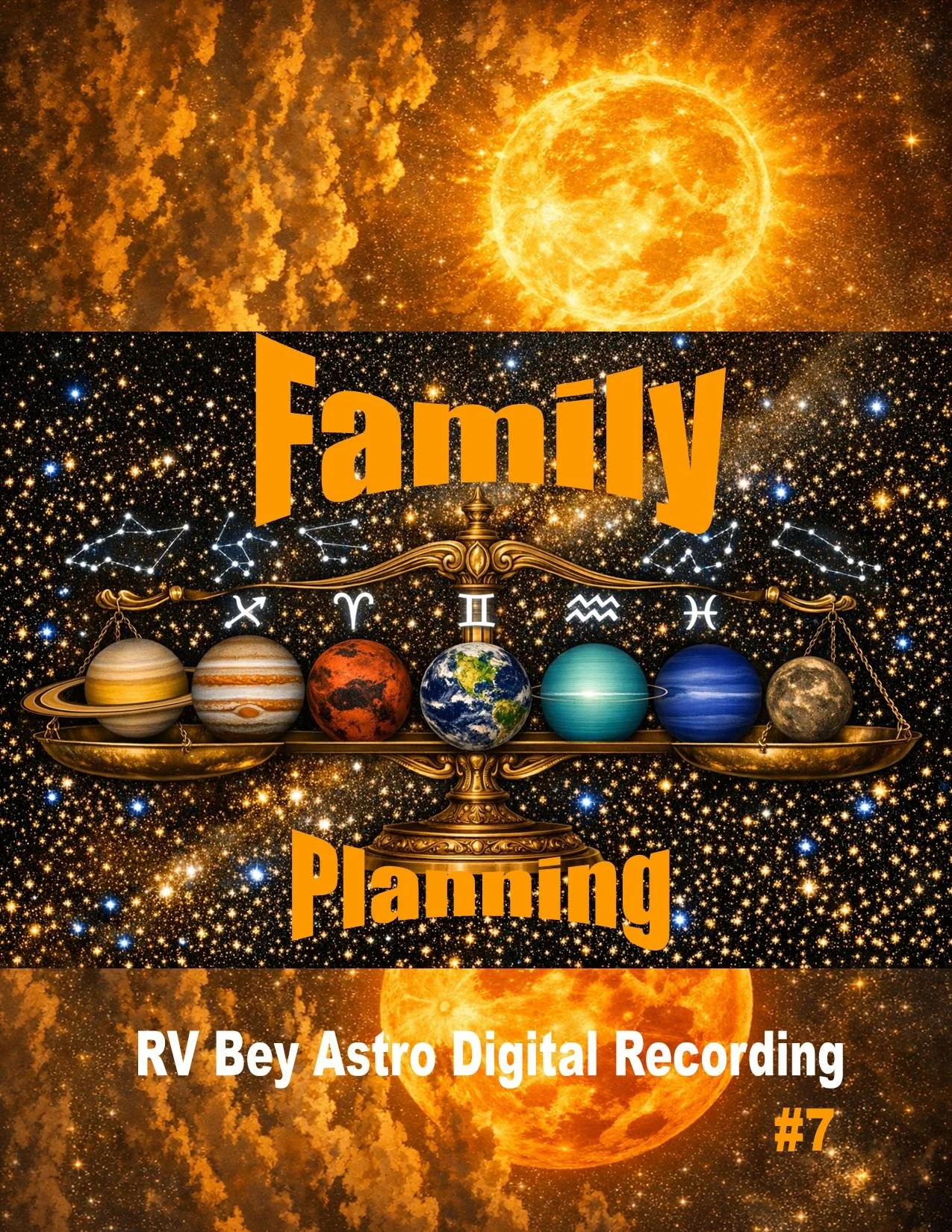 Digital Astro #5 - Family Planning