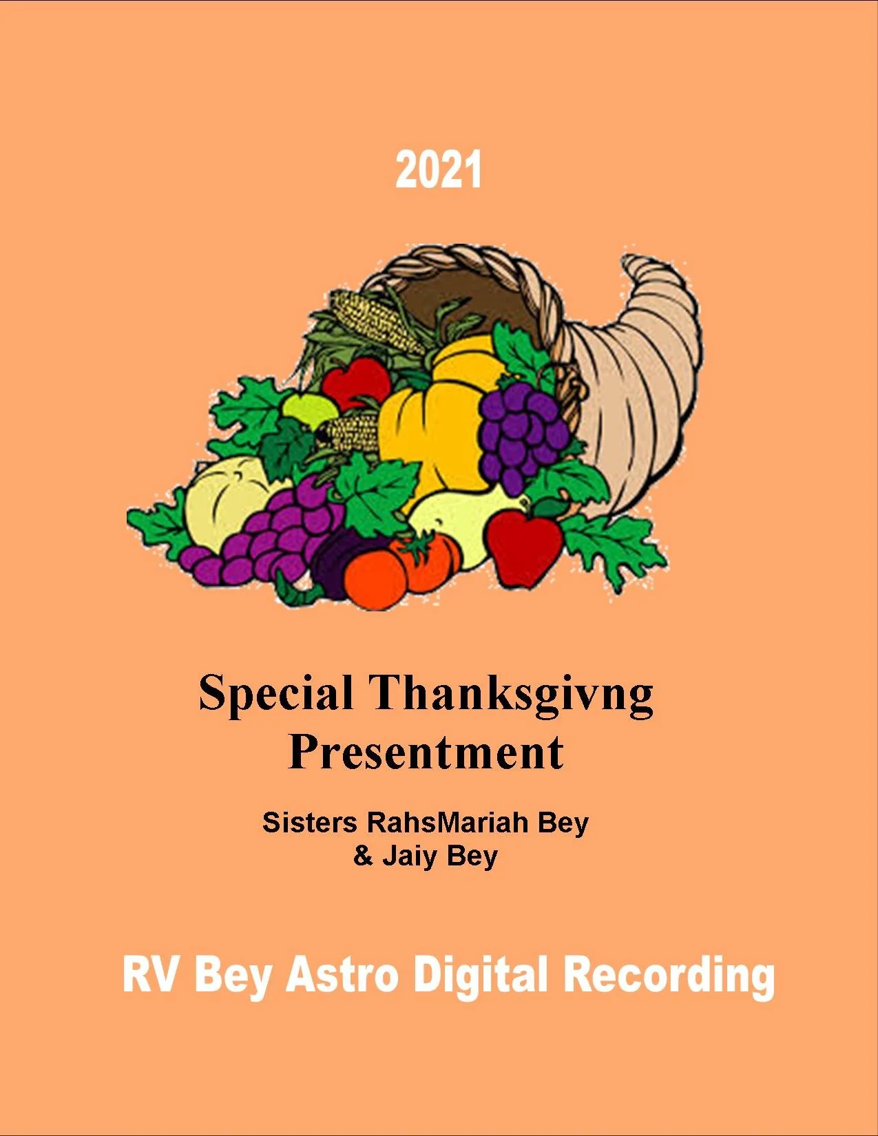 Digital Astro - Special Thanksgiving Presentment
