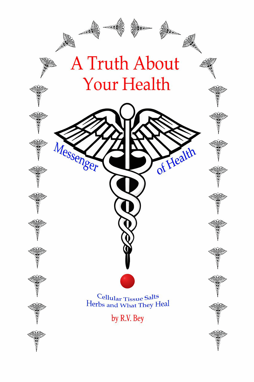 A Truth About Your Health