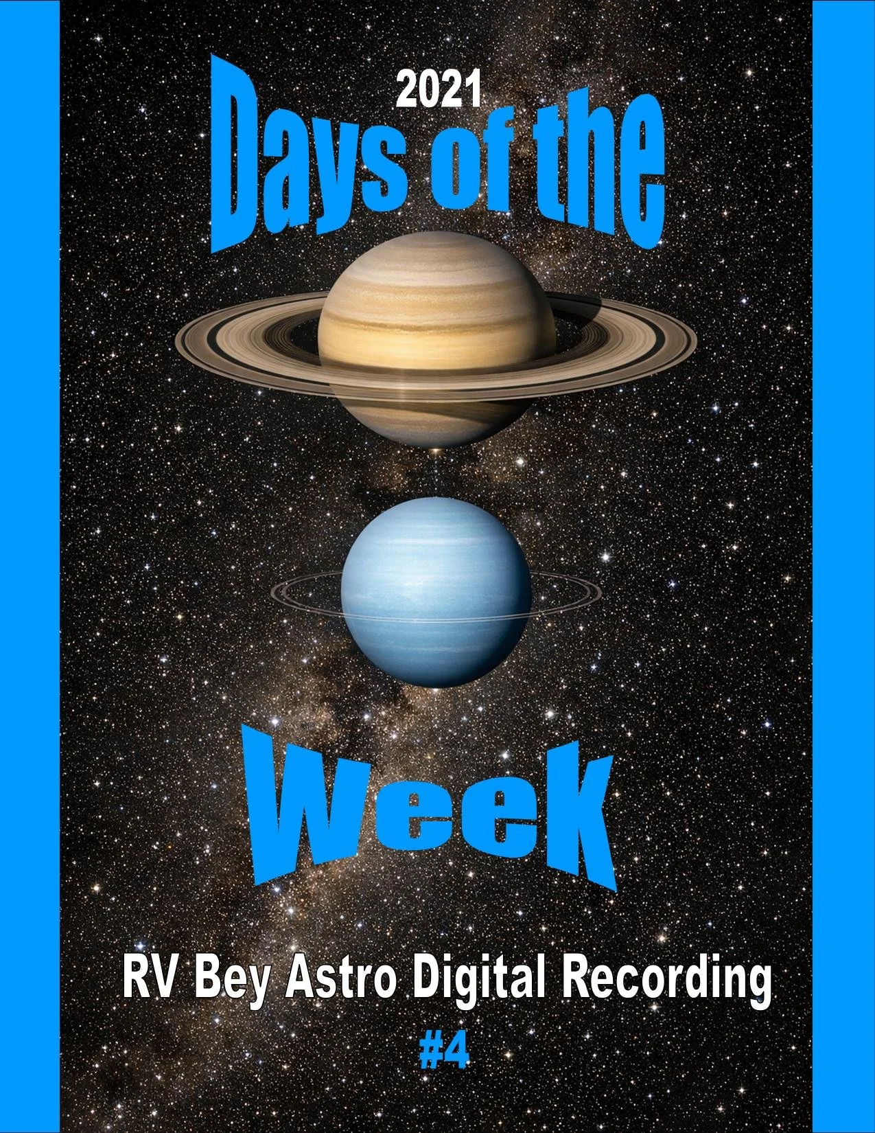 Digital Astro #4 - Days of the Week