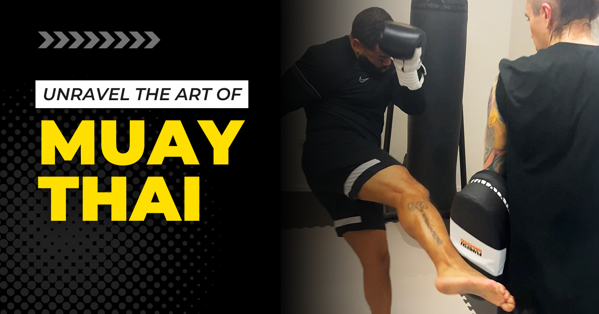 Muay Thai: The Art of Eight Limbs