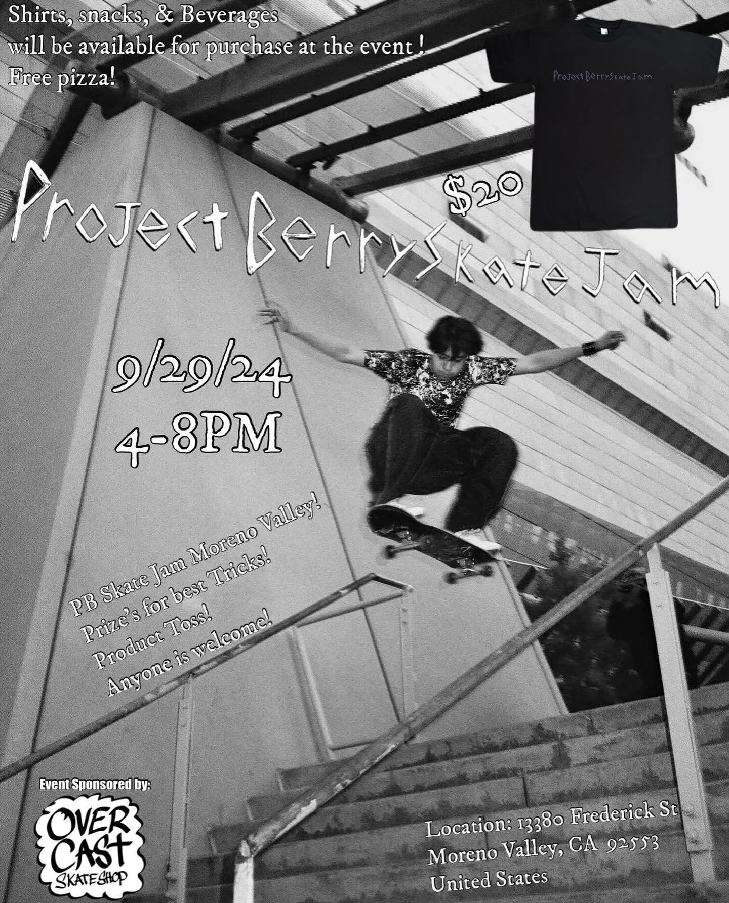 Project Berry Skate Jam!!π€
(9-29-24)
Limited Edition ProjectBerry Skate Jam Tee will be available for purchase for $20
Snacks, and beverages will be available for purchase no more then $2!!
Free pizza!!
Event sponsor @overcastskateshop
#Proje