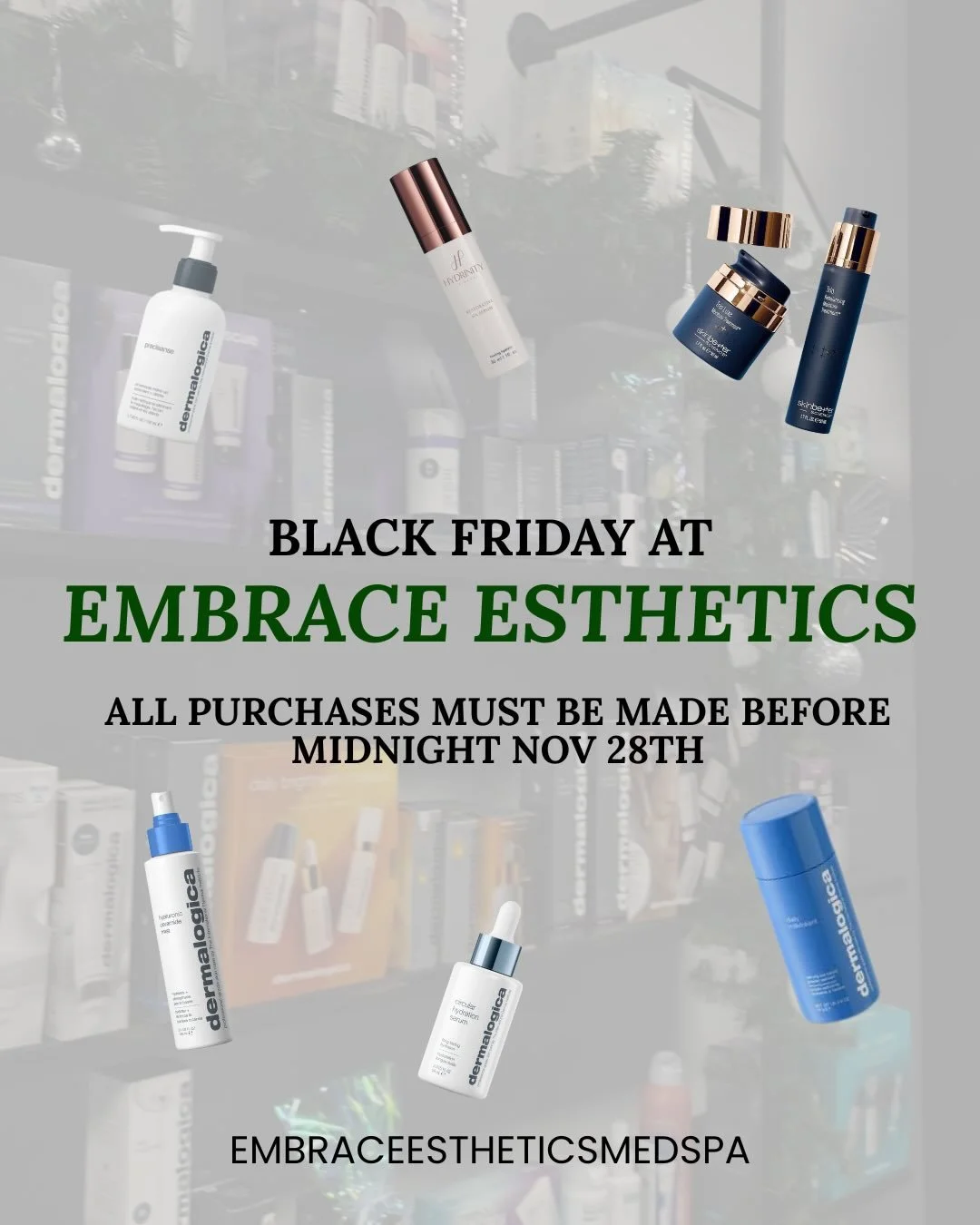 🚨 BLACK FRIDAY AT EMBRACE ESTHETICS 🚨

From glowy skin &rarr; lifted lashes &rarr; snatched brows &rarr; refreshed injectables&hellip;
we&rsquo;re making your beauty wishlist very affordable. 👀💚

✨ 50% OFF Select Services
✨ $50 + $30 Service Deal