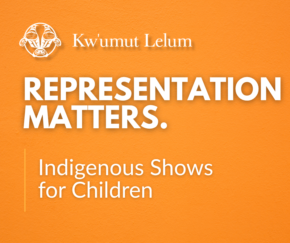 Representation Matters: Indigenous Shows for Children