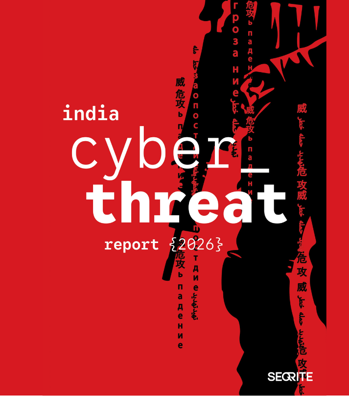 India Cyber Threat Report for Seqrite