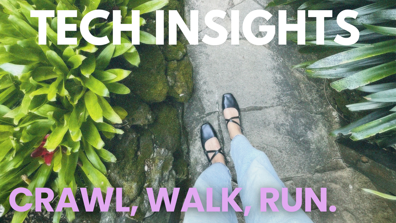 Crawl, Walk, Run: A Framework for Turning Ideas Into Action