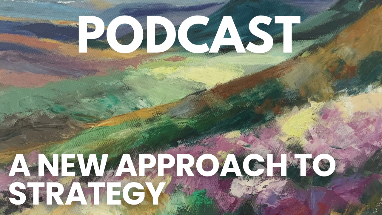 How to Build a Business for the Future: A New Approach to Strategy