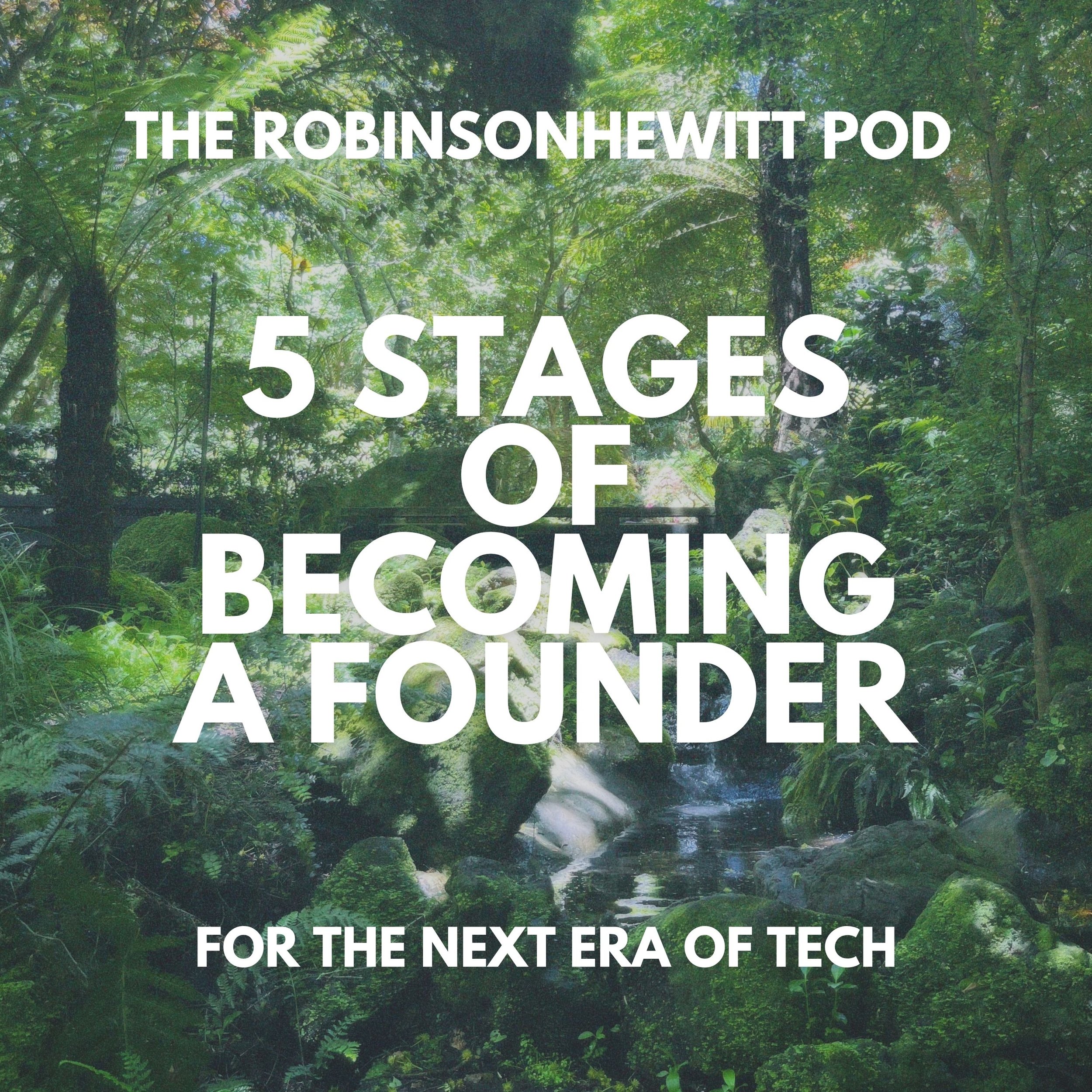The 5 Stages of Becoming a Founder | The Founder’s Journey