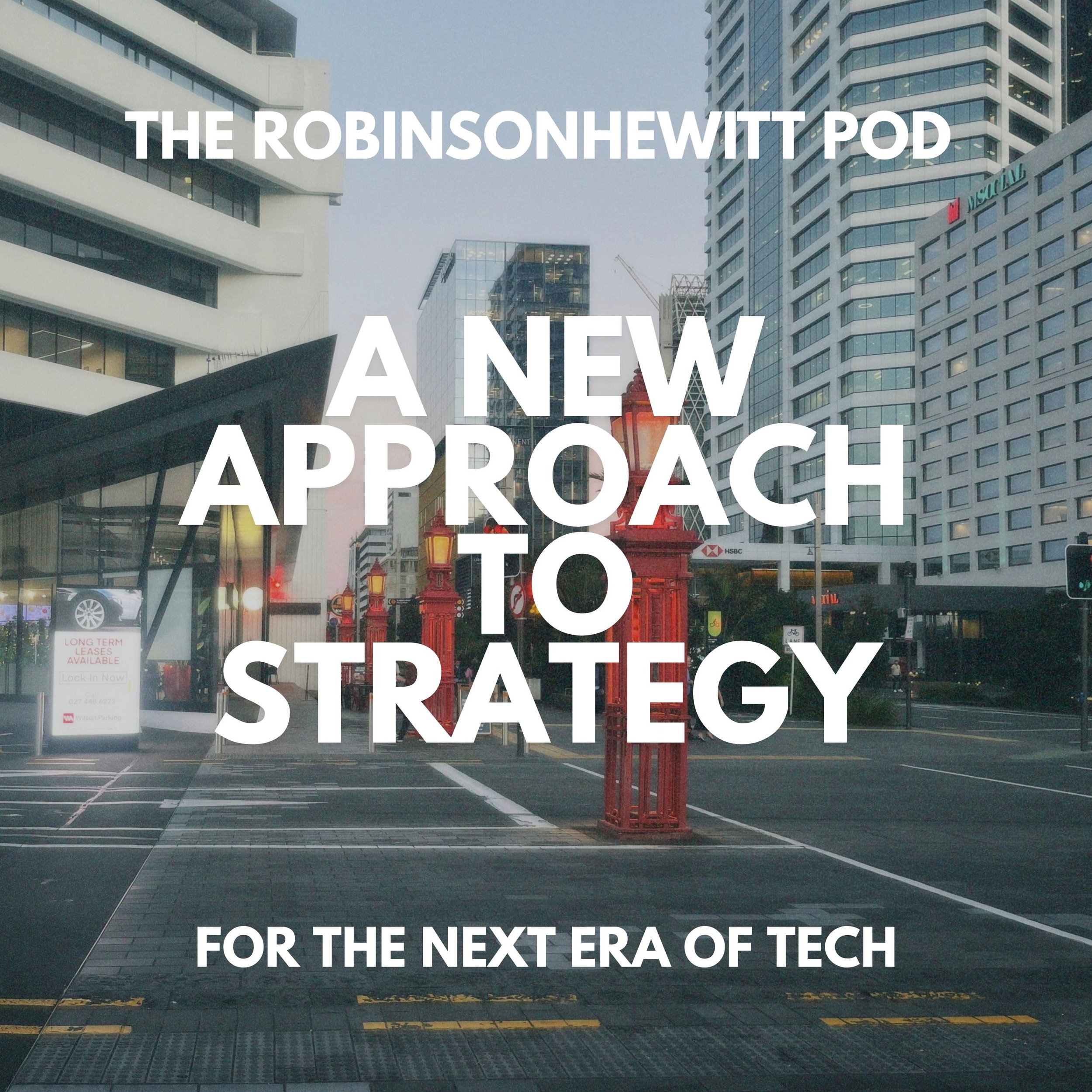 How to Build a Business for the Future: A New Approach to Strategy