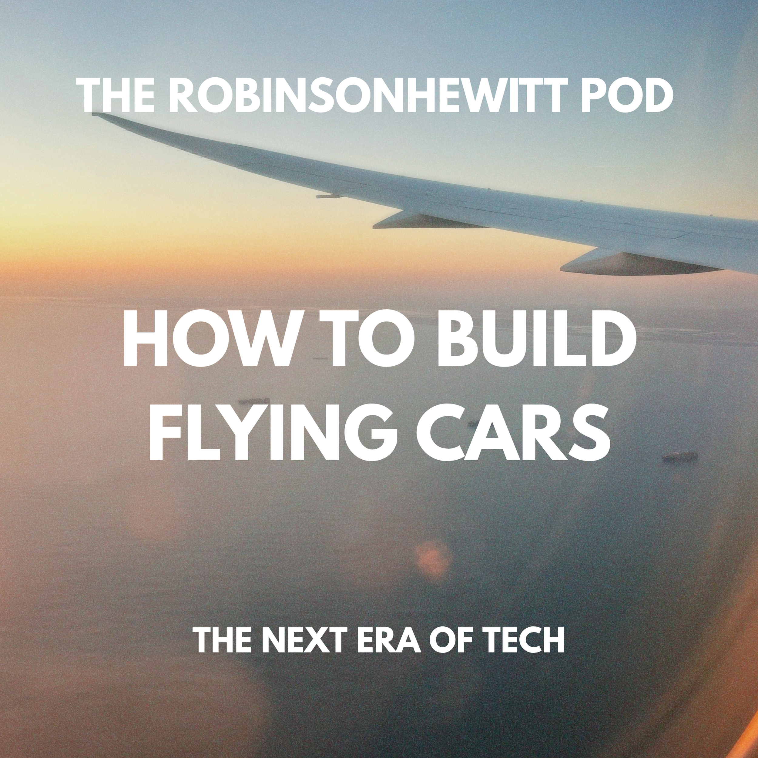 How To Build Flying Cars