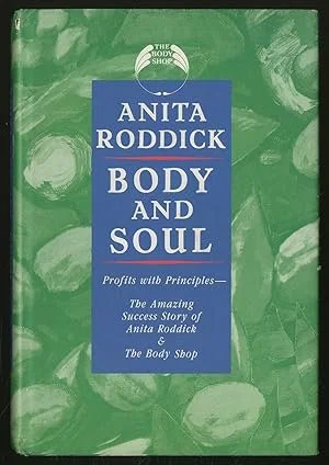 Body and Soul – Anita Roddick