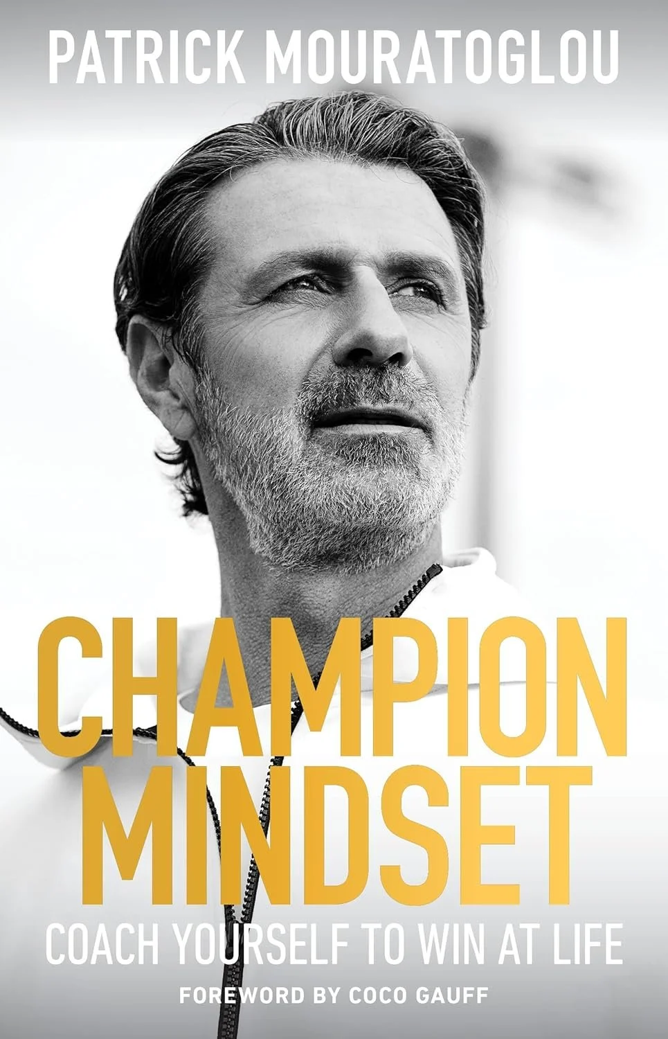Champion Mindset – Patrick Mouratoglou