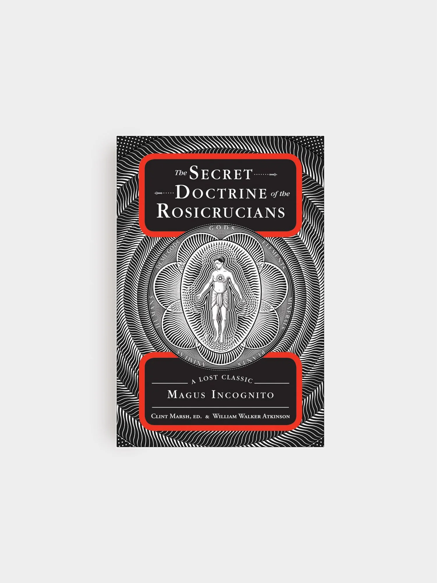 The Secret Doctrine of the Rosicrucians