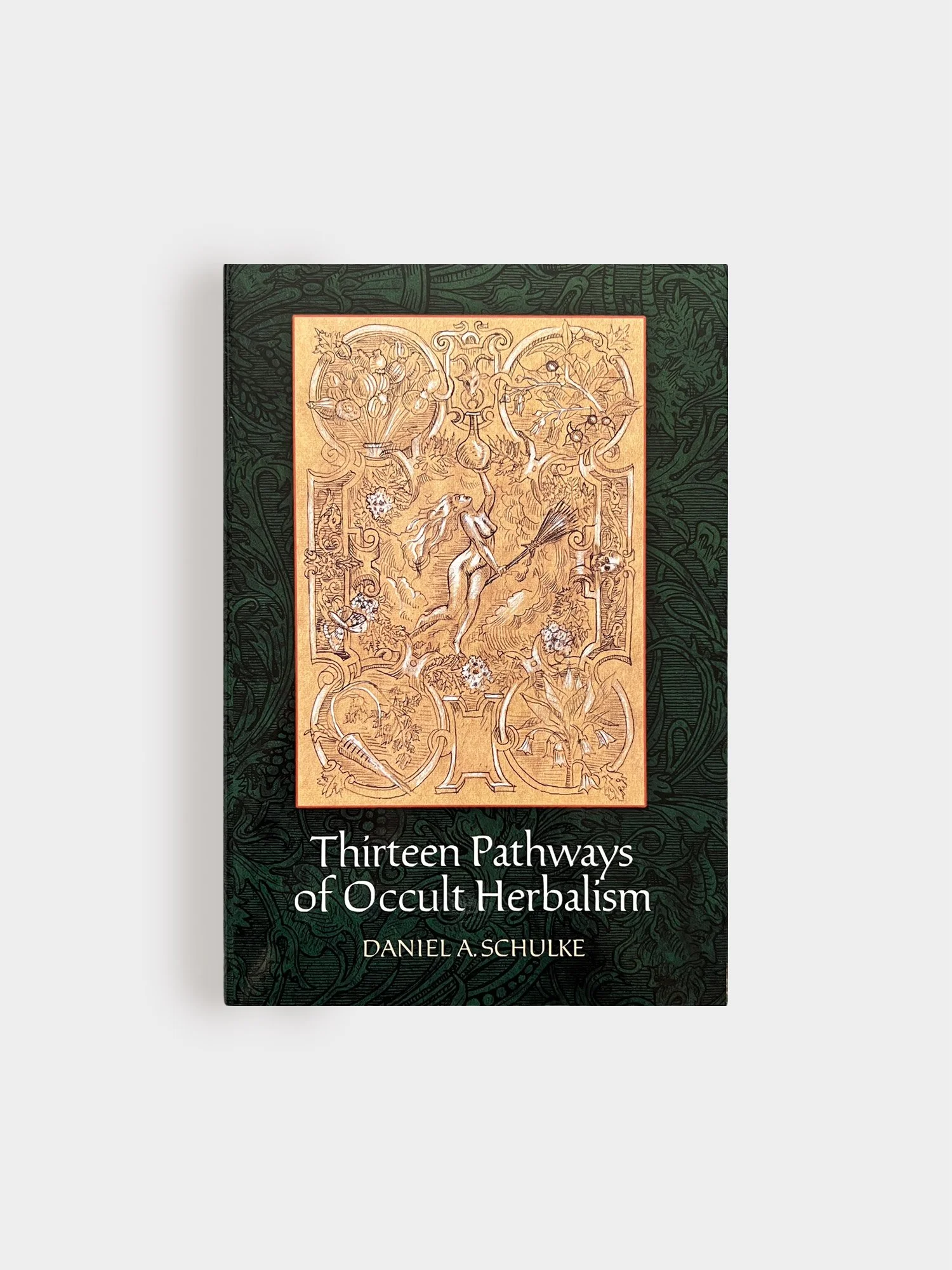 Thirteen Pathways of Occult Herbalism