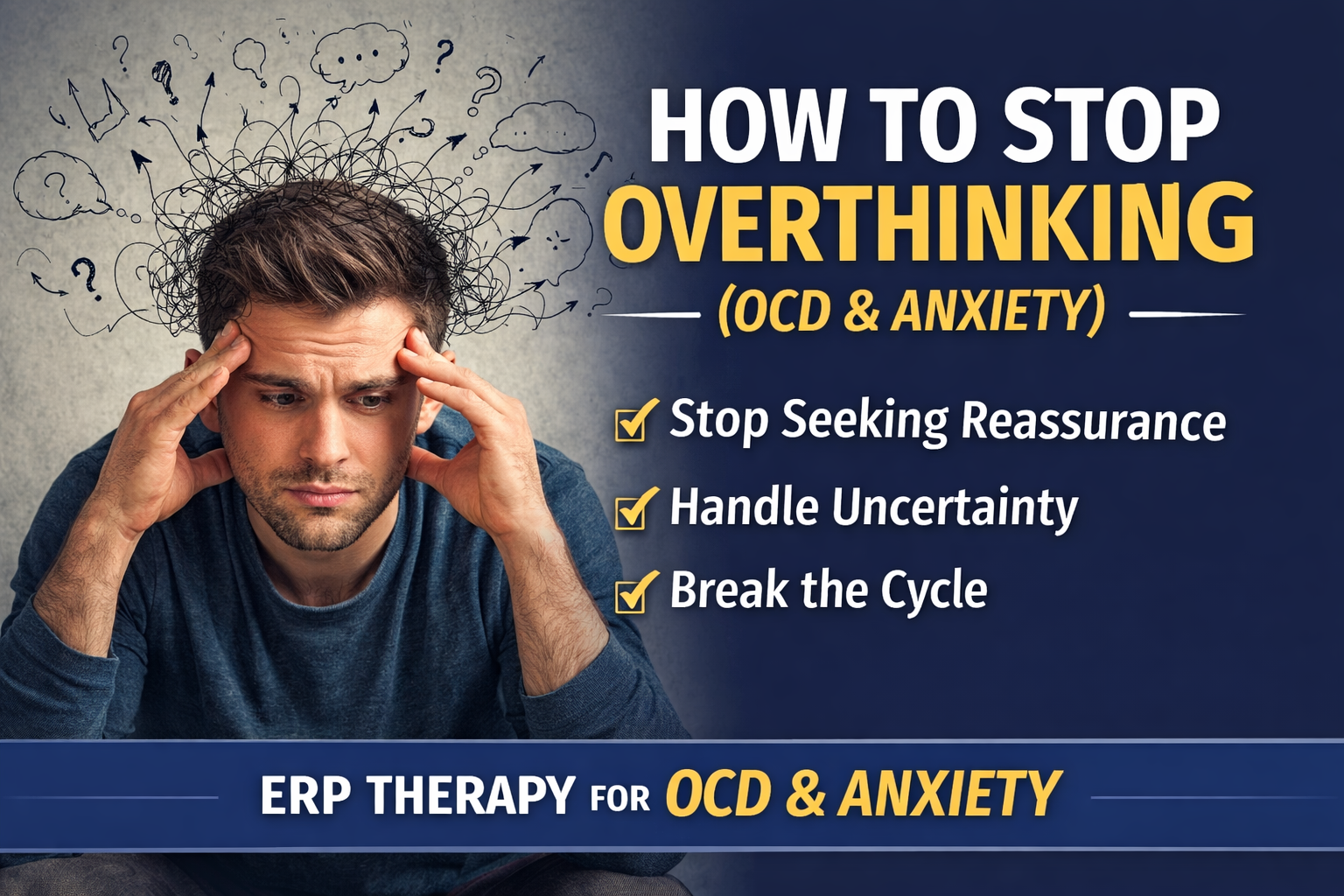 How to Stop Overthinking (OCD &amp; Anxiety) Without Reassurance