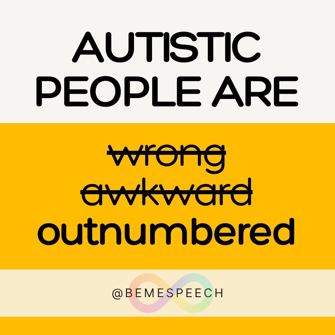 Louder for the people in the back 
you&rsquo;re not wrong, you&rsquo;re outnumbered

#autistic #autism #neurodivergent #audhd #slp