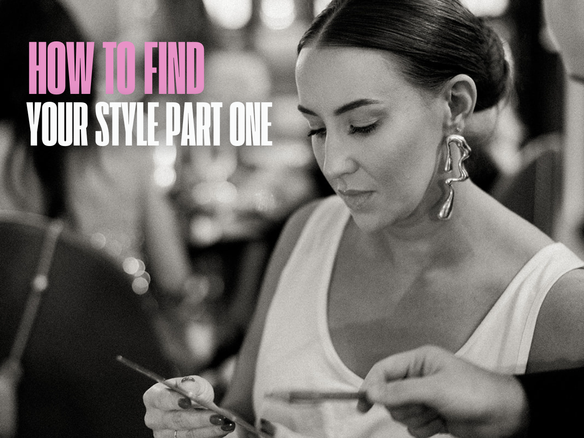 Finding Your Style - Part 1