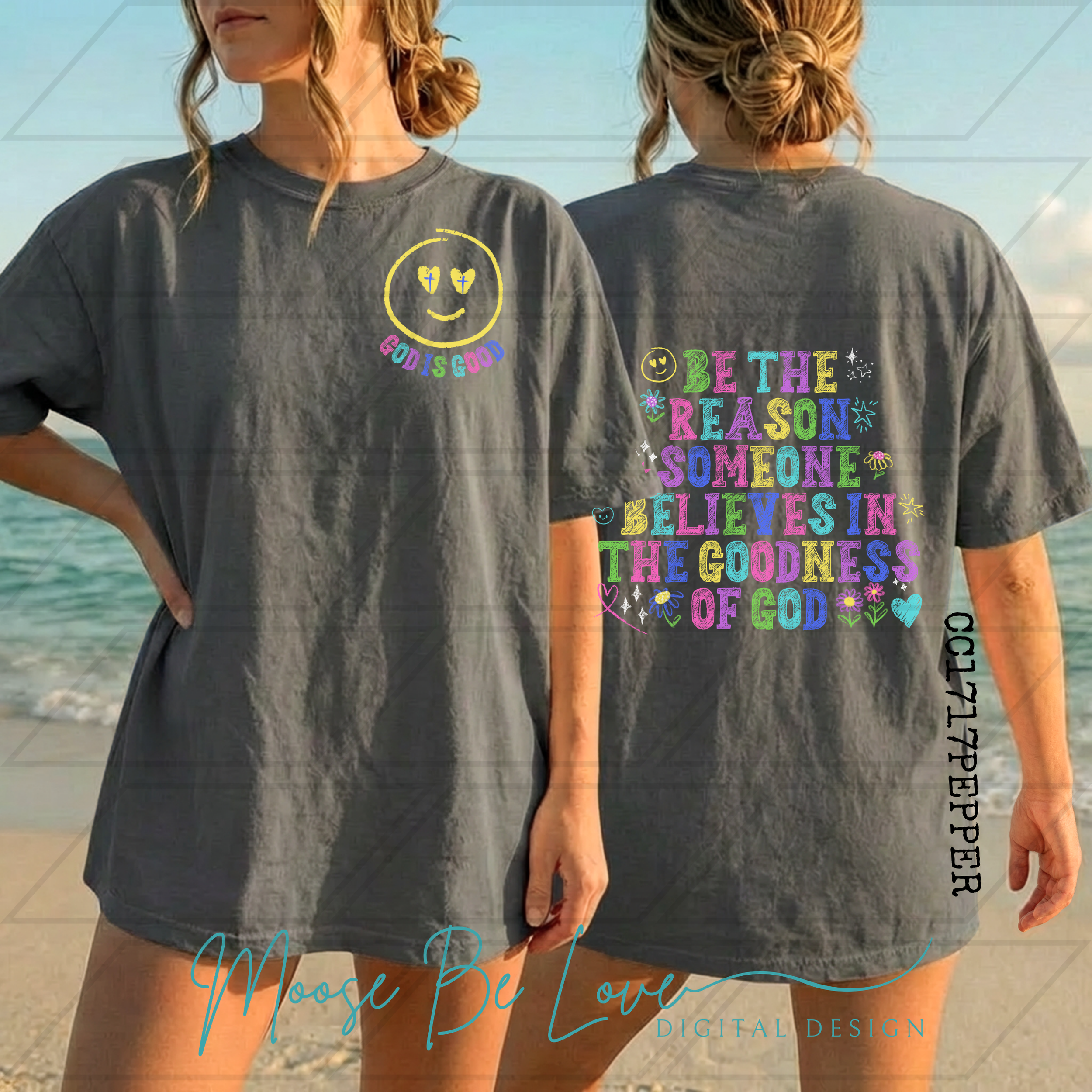 BE THE REASON SOMEONE BELIVES IN THE GOODNESS OF GOD BUNDLE